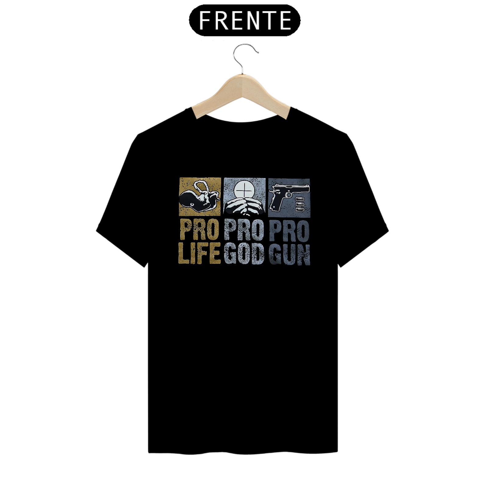 Camiseta Pro Vida Pro Deus Pro Armas - Conservador Direita Unisex