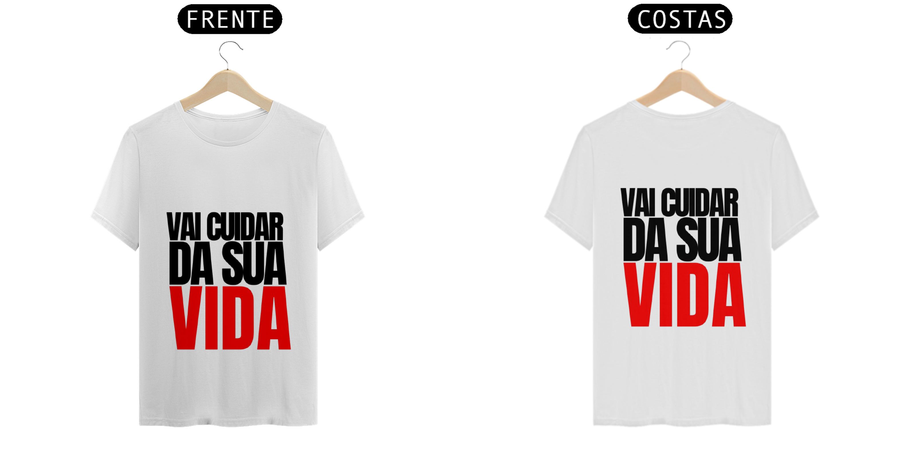 VAI CUIDAR DA SUA VIDA