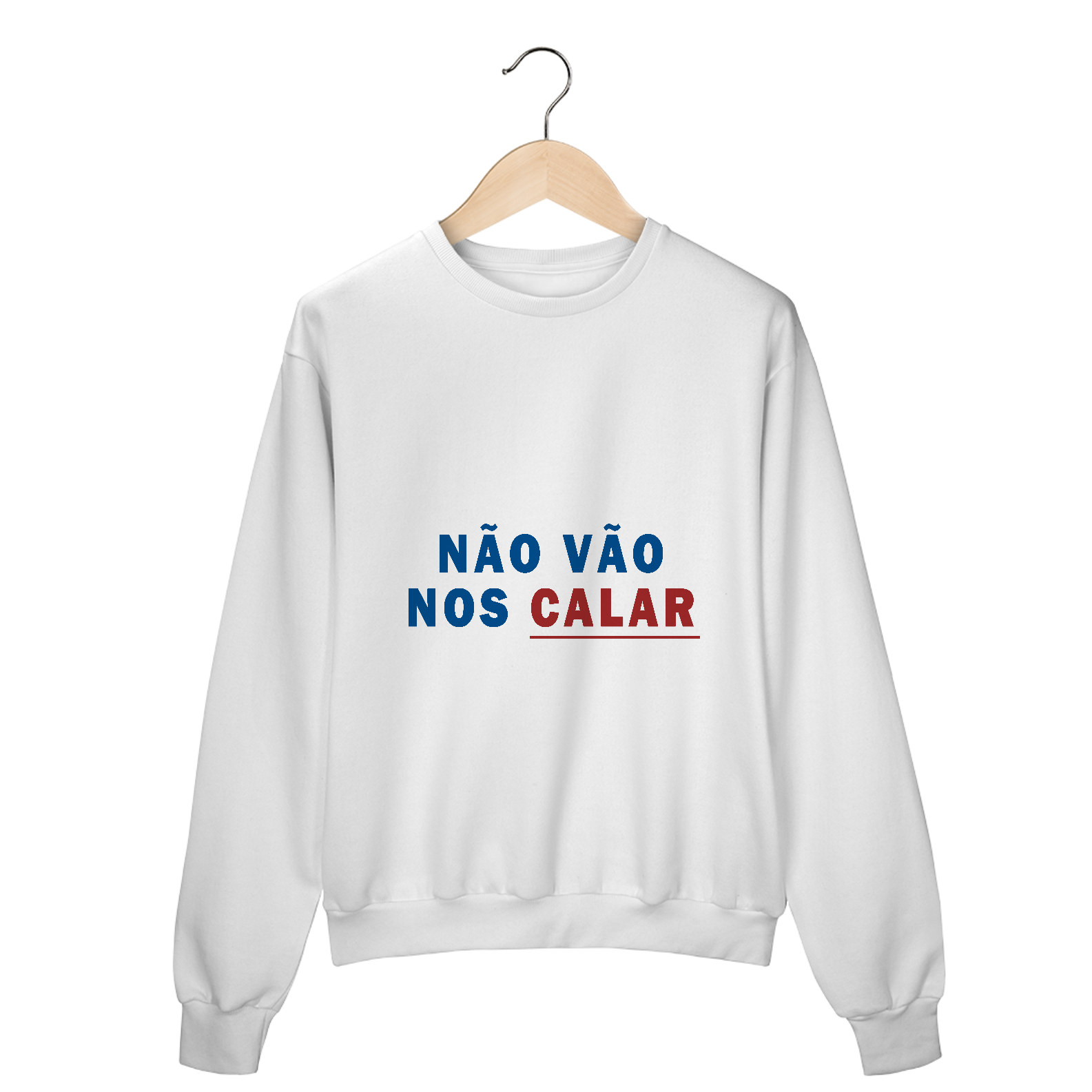 Moletom - Não vão nos calar