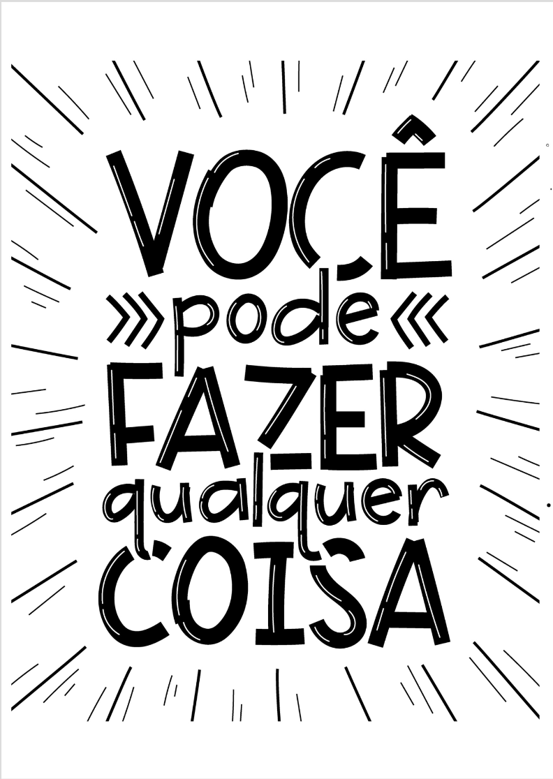 Quadro de frases - Você pode fazer qualquer coisa