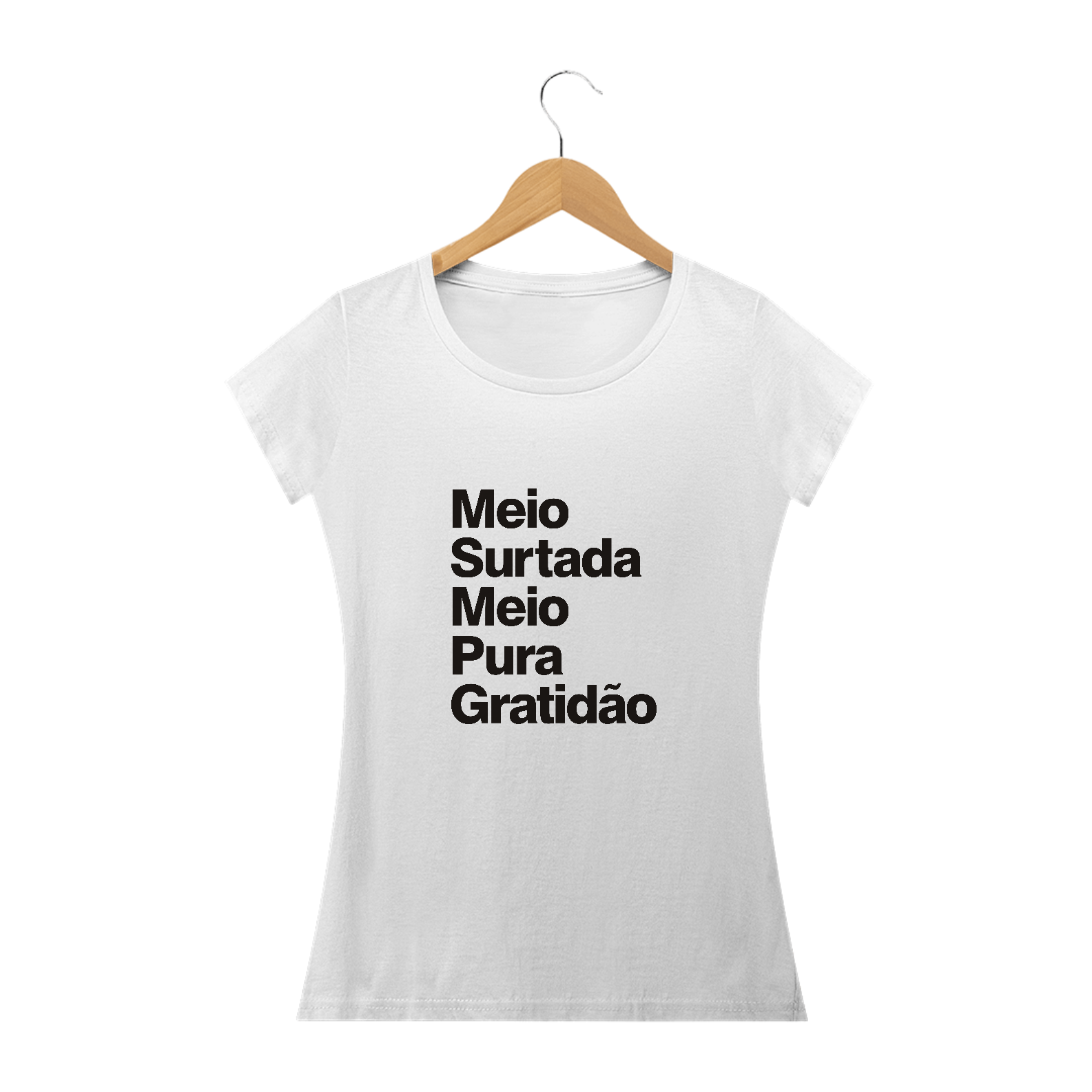 Nome do produto: Meio Surtada Meio Pura Gratidão