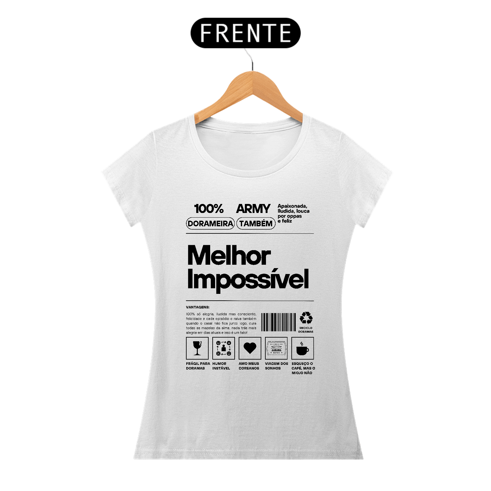Camisa- Melhor impossível 