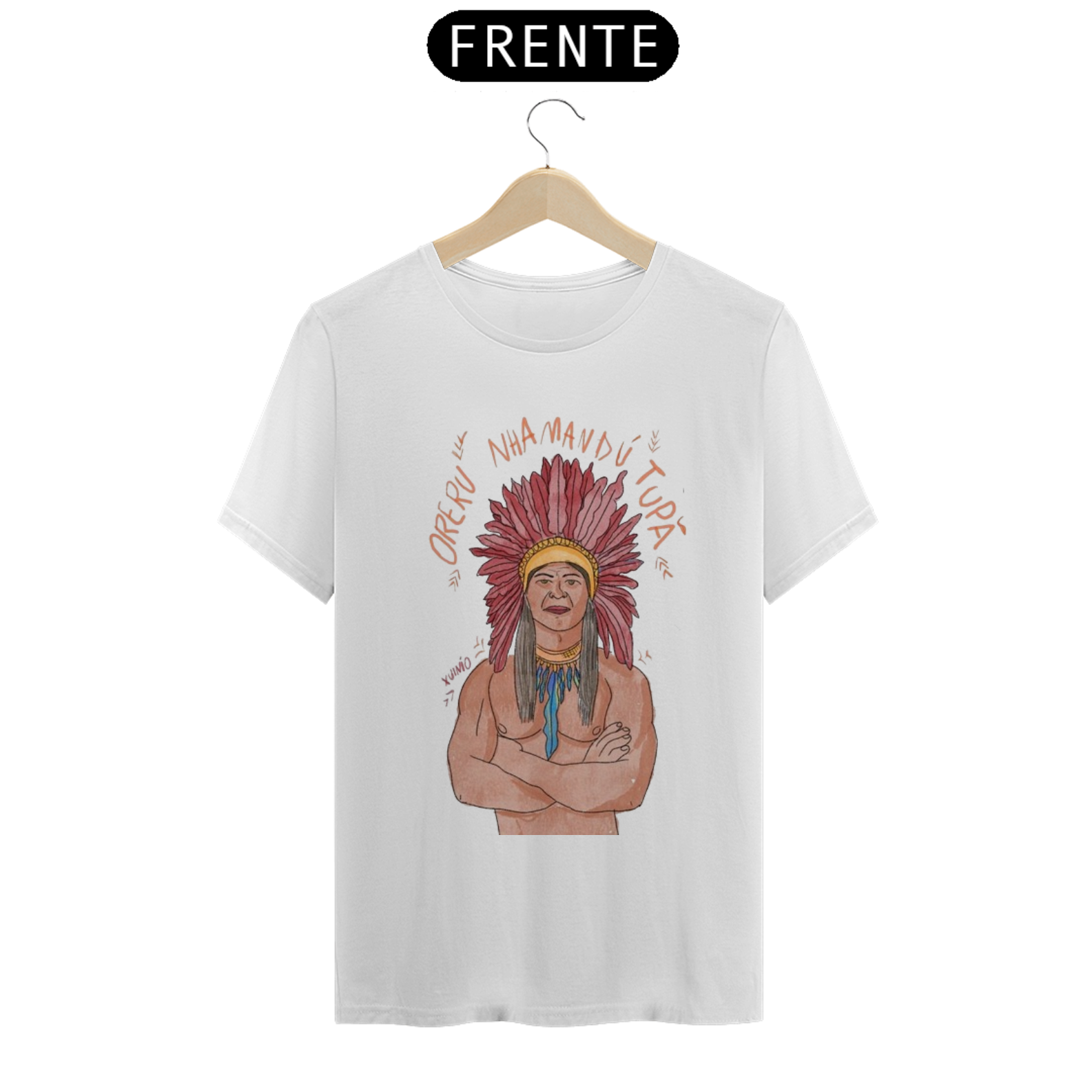 Camiseta Oreru Nhamandu Tupã