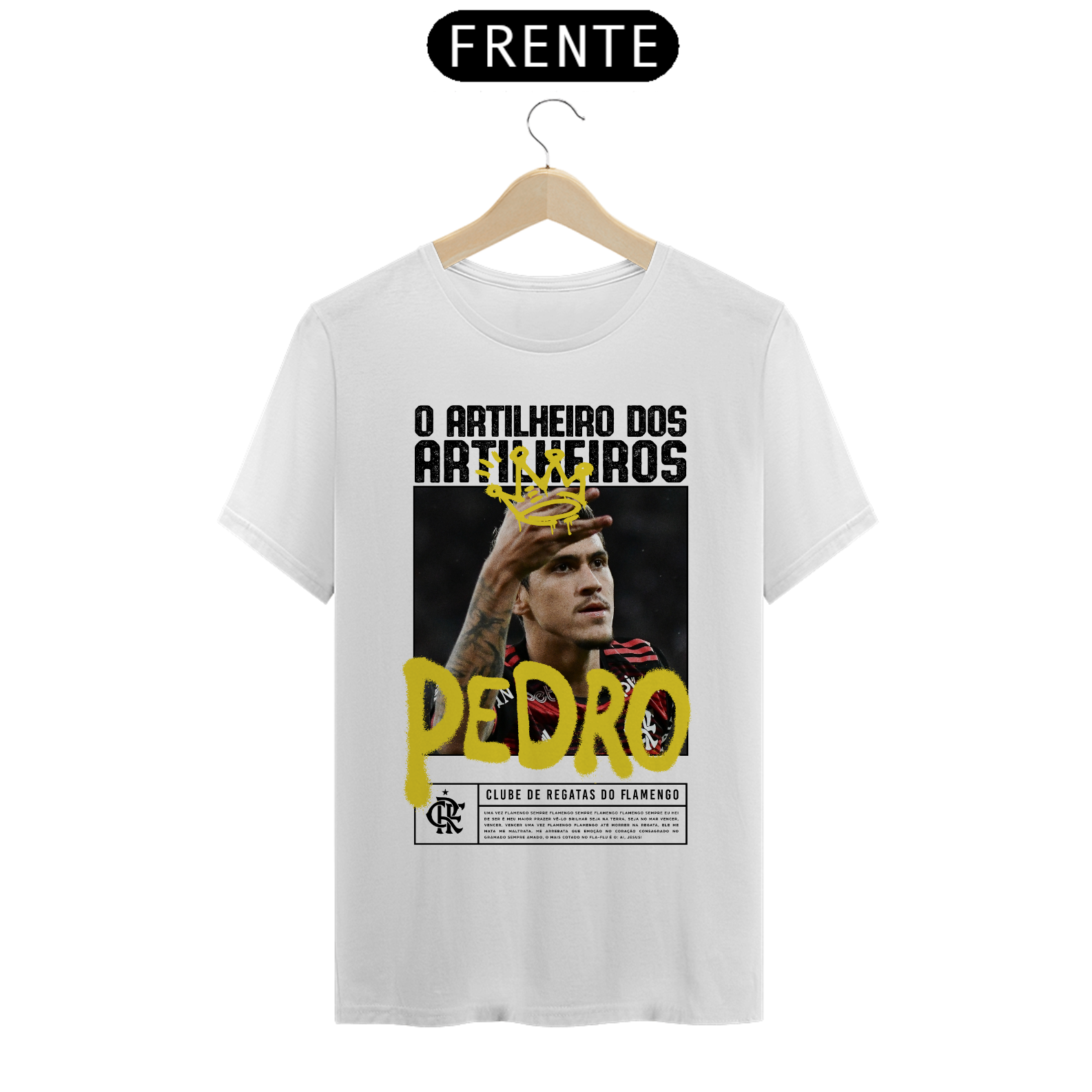 T-Shirt Pedro, O Artilheiro dos Artilheiros (Branca)