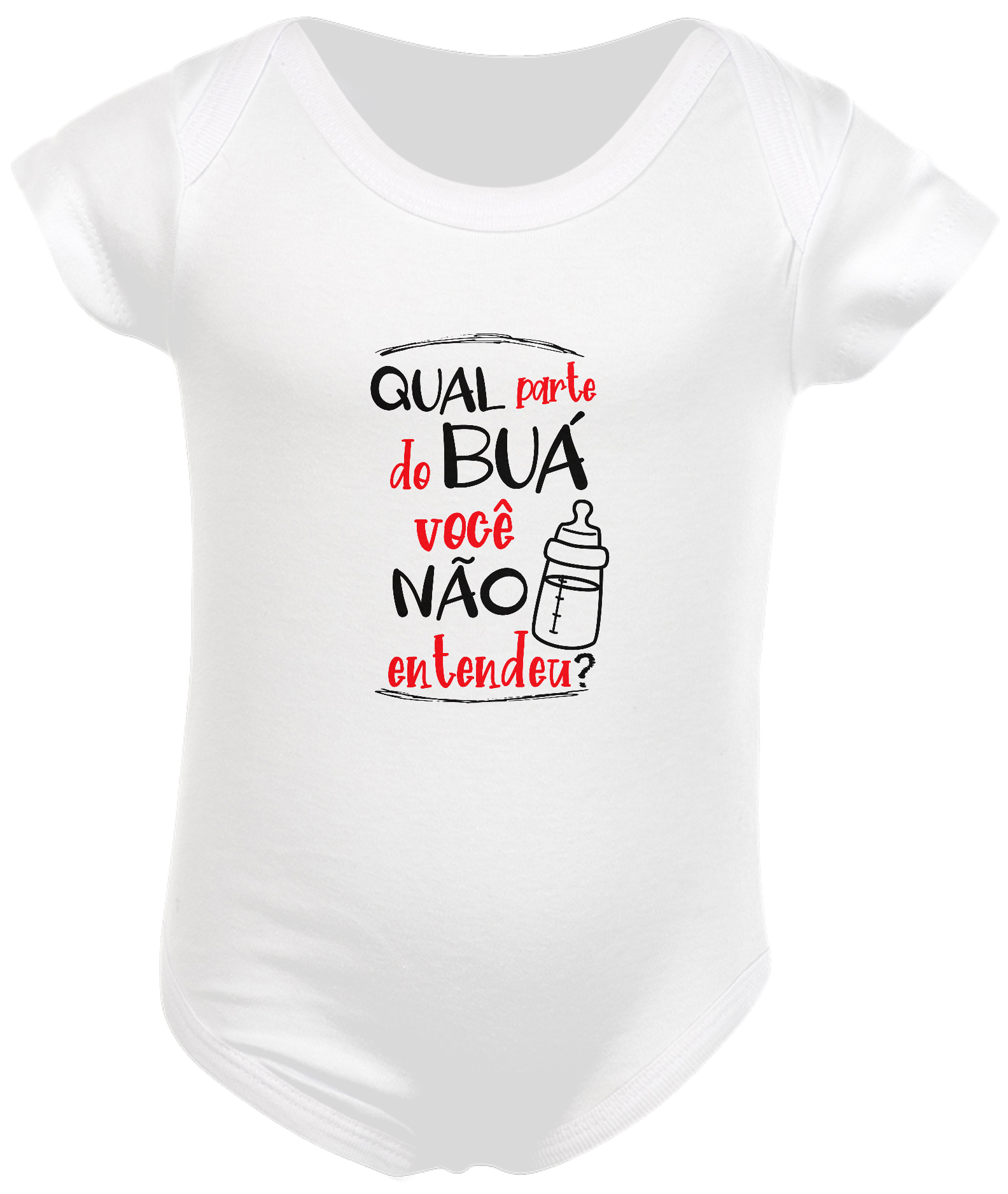 Body Infantil - Qual Parte do Buá Você Não Entendeu?