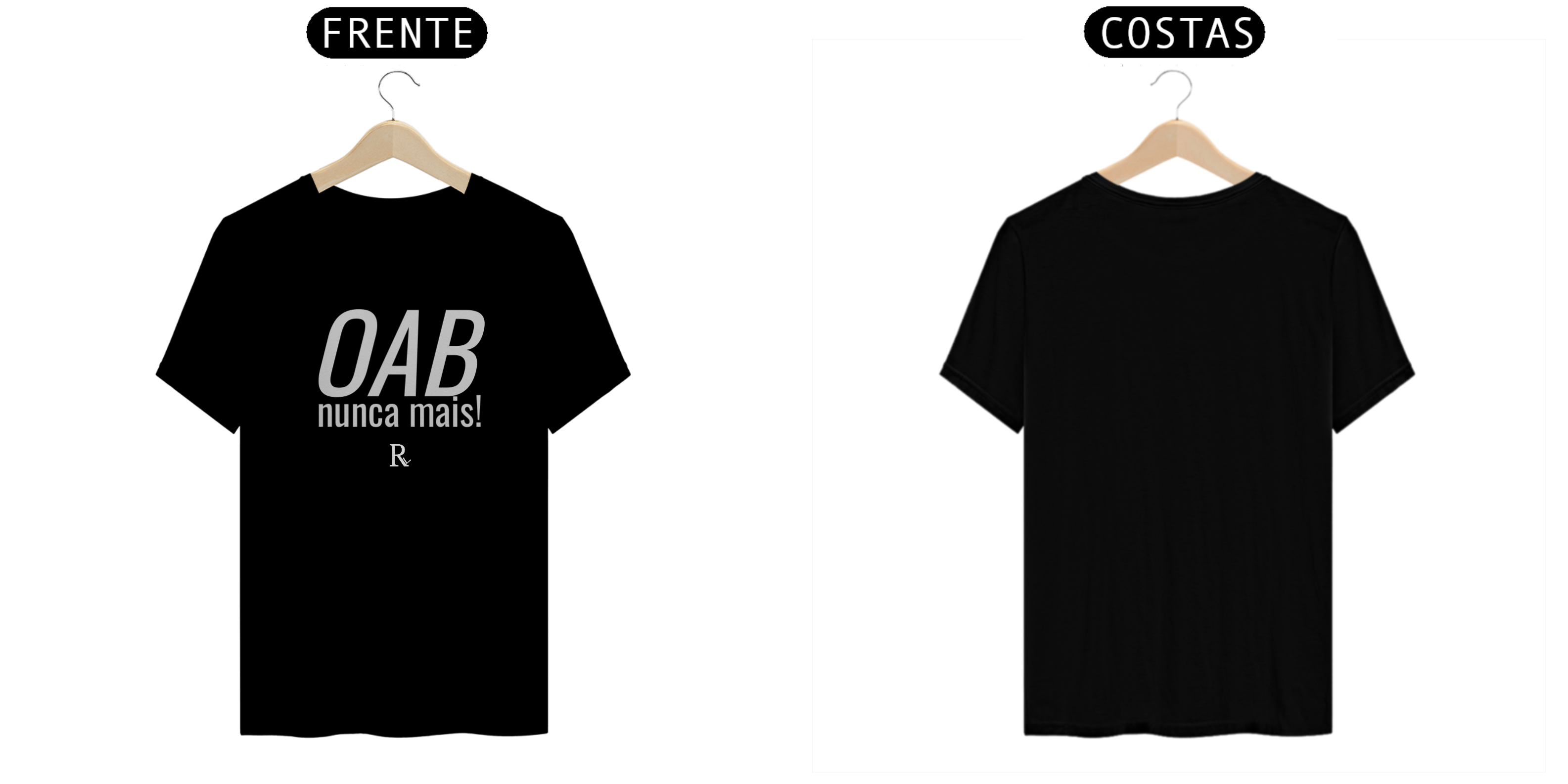 Camiseta - OAB nunca mais.
