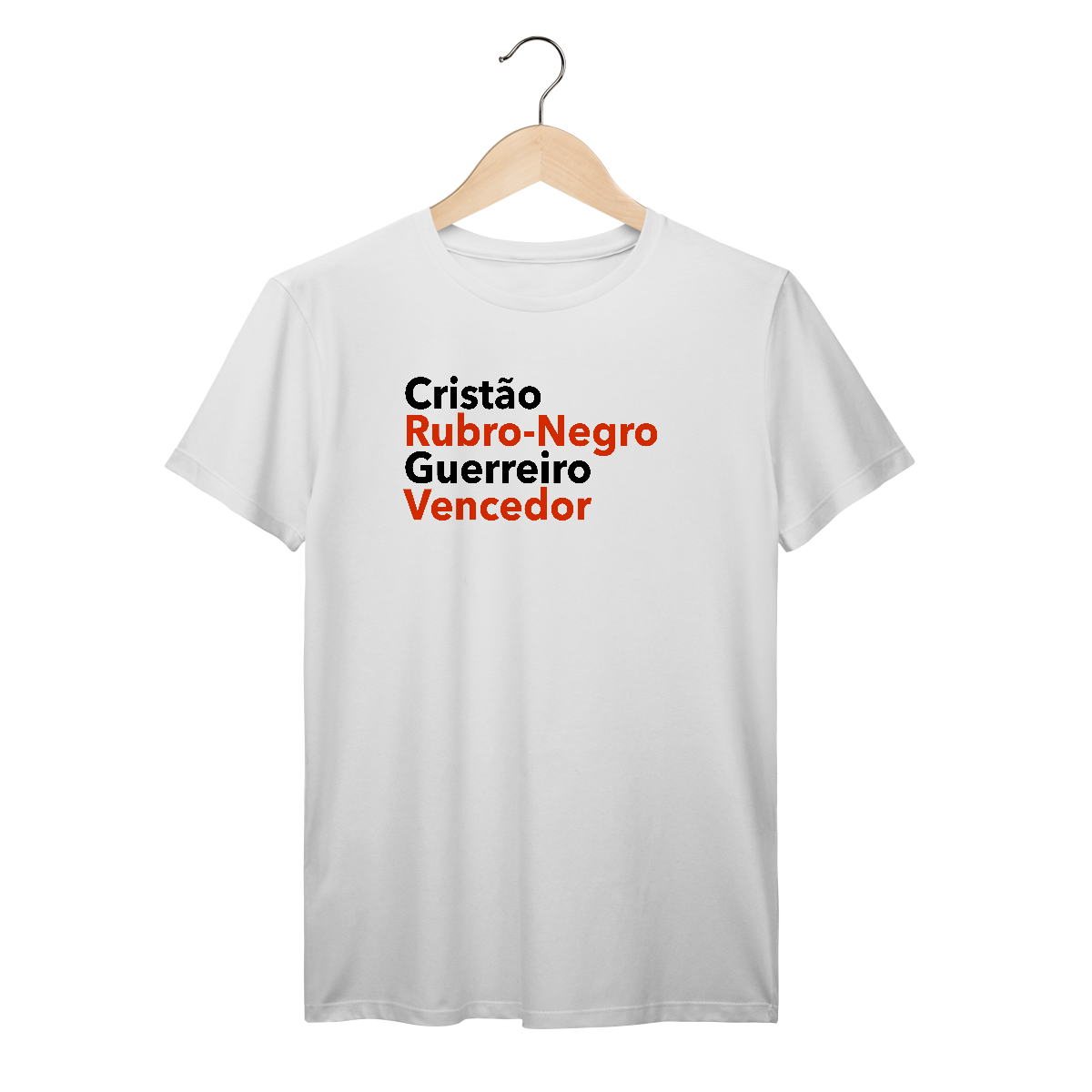 Cristão & Rubro-Negro & Guerreiro & Vencedor