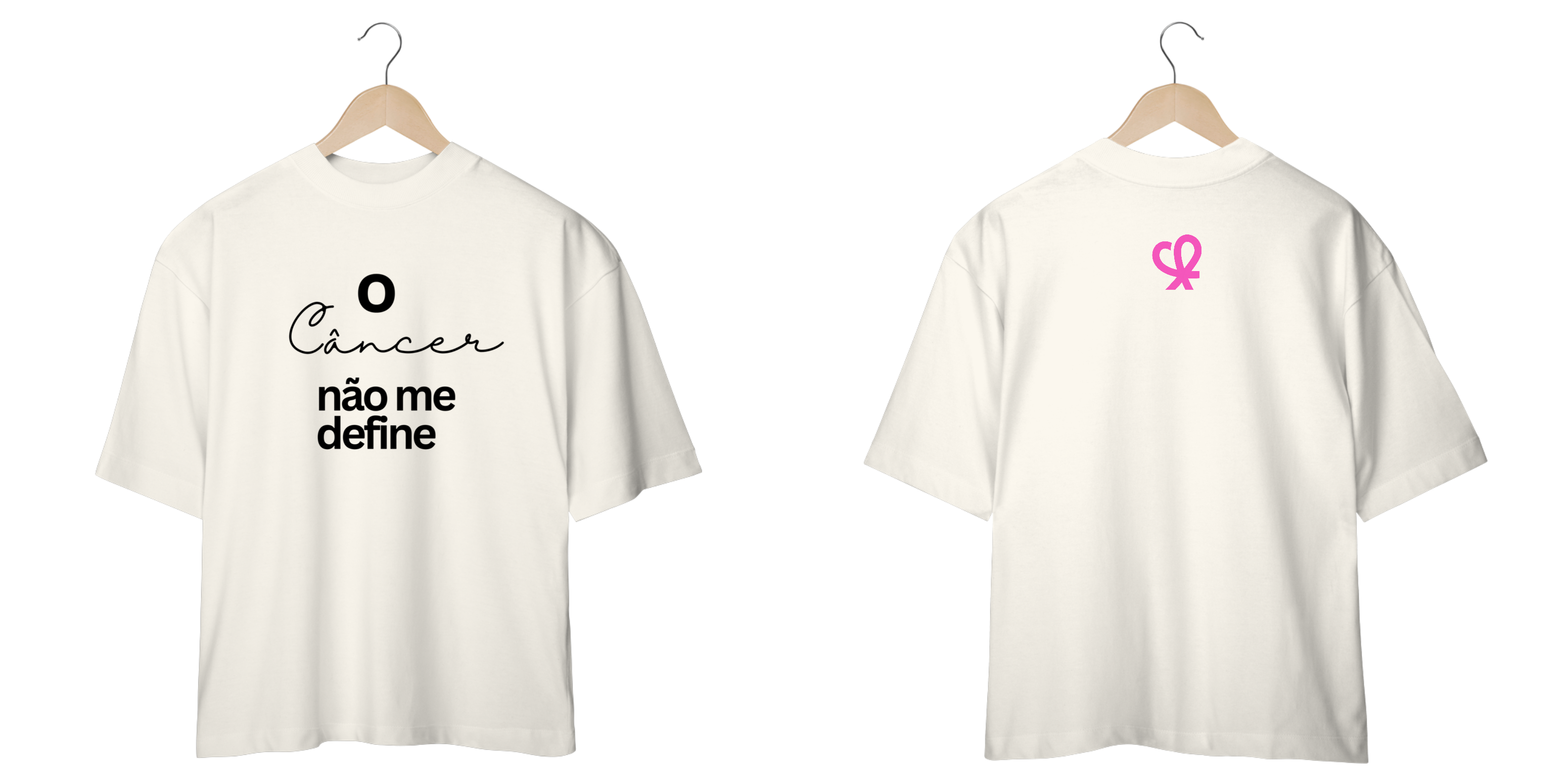 Coleção Verdades - Oversized/ o câncer não me define