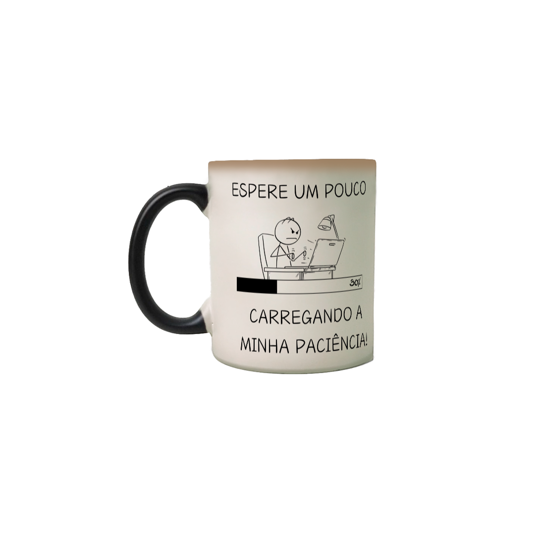 Caneca Carregando Minha Paciência