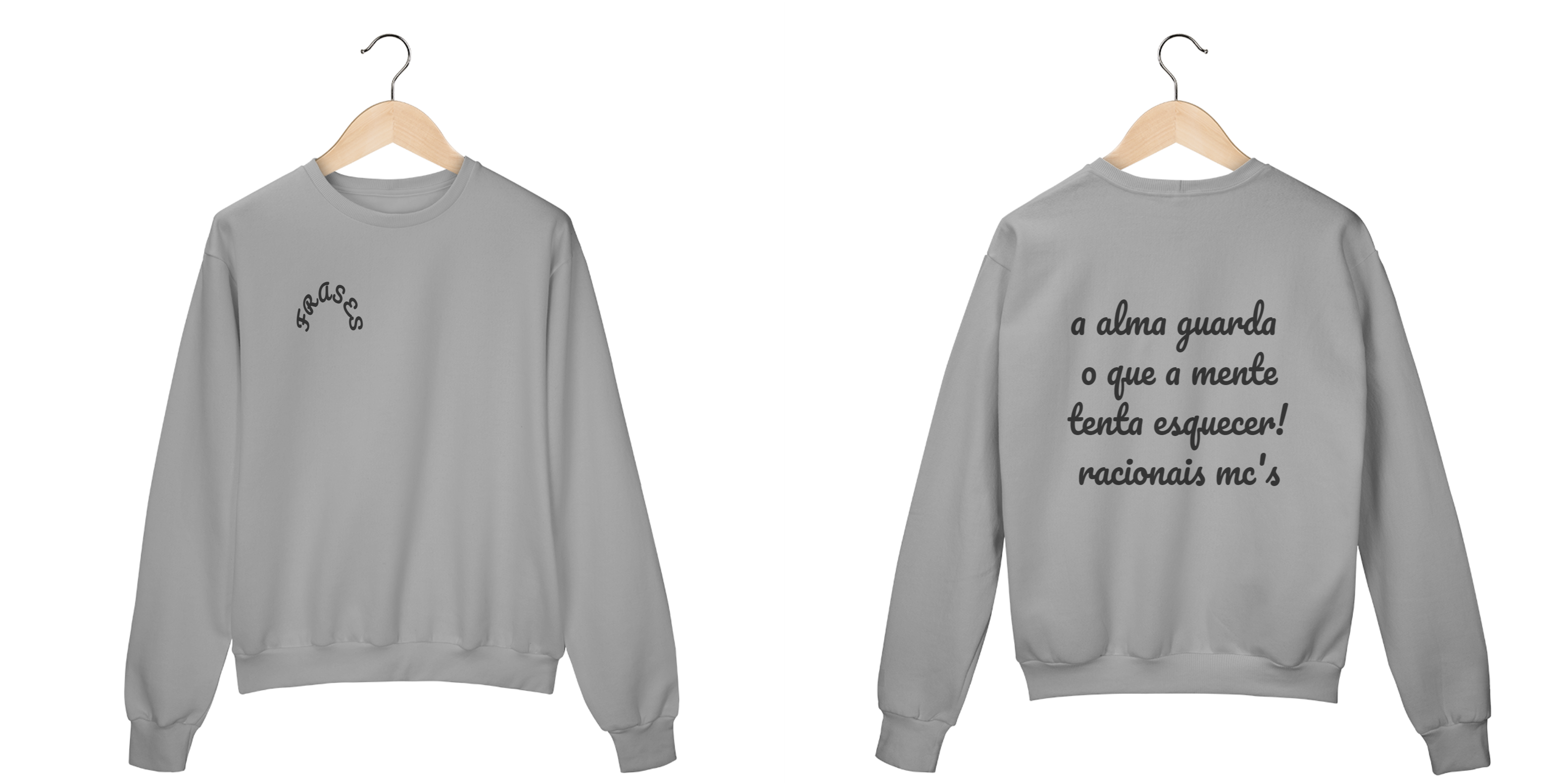 Nome do produto: MOLETOM FRASE RACIONAIS MCS