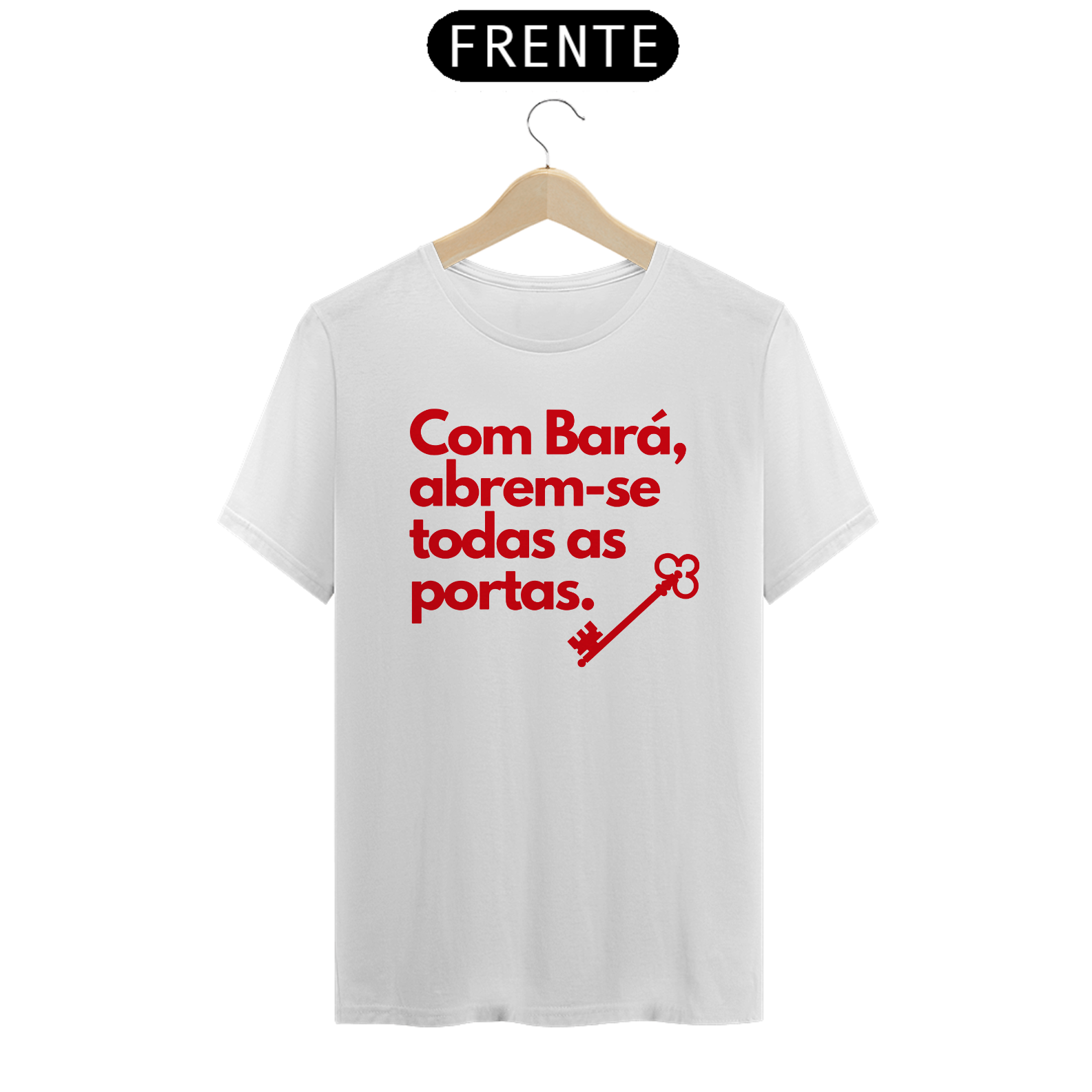 Com Bará abrem-se todas as portas.