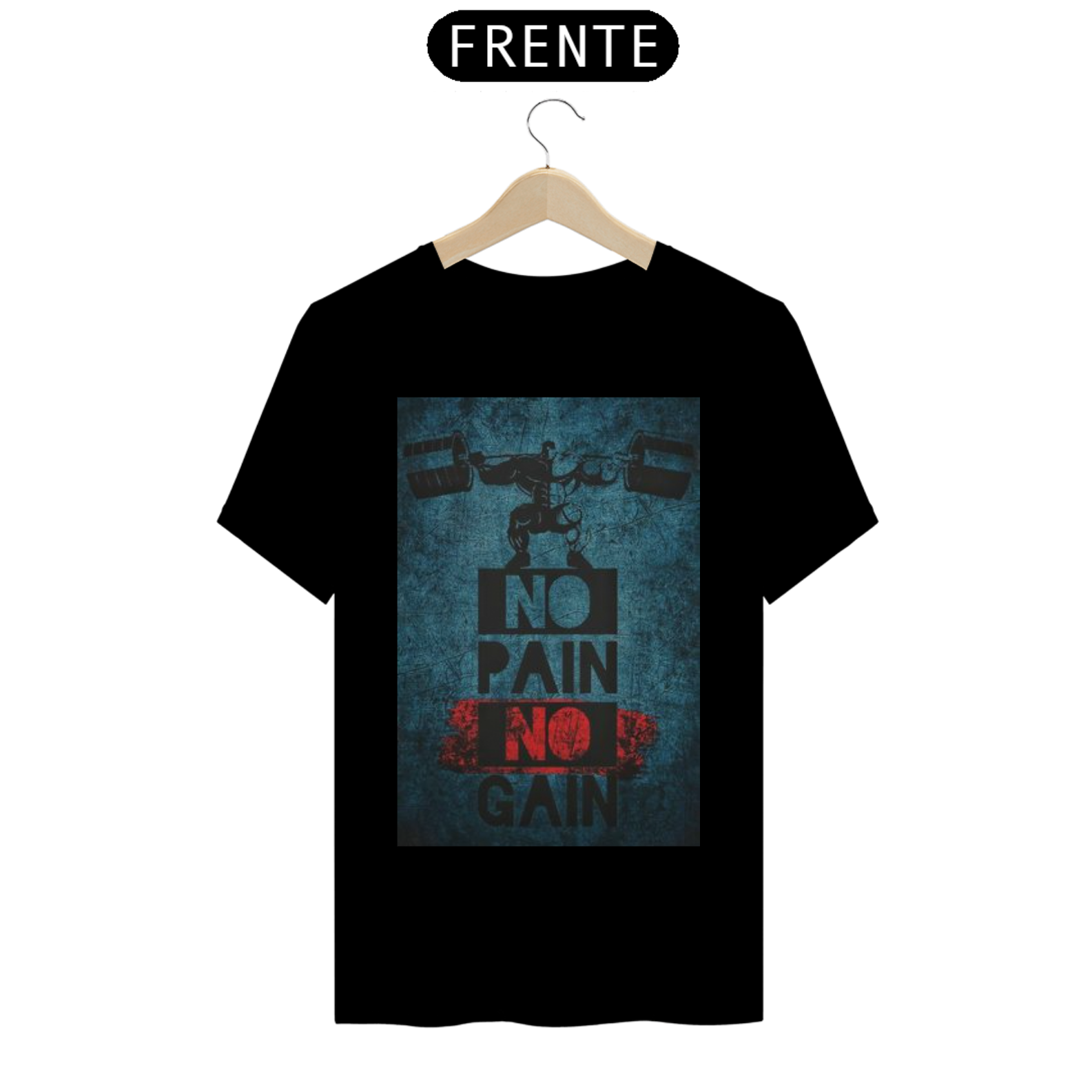 Camiseta T-Shirt Quality No Pain no Gain II