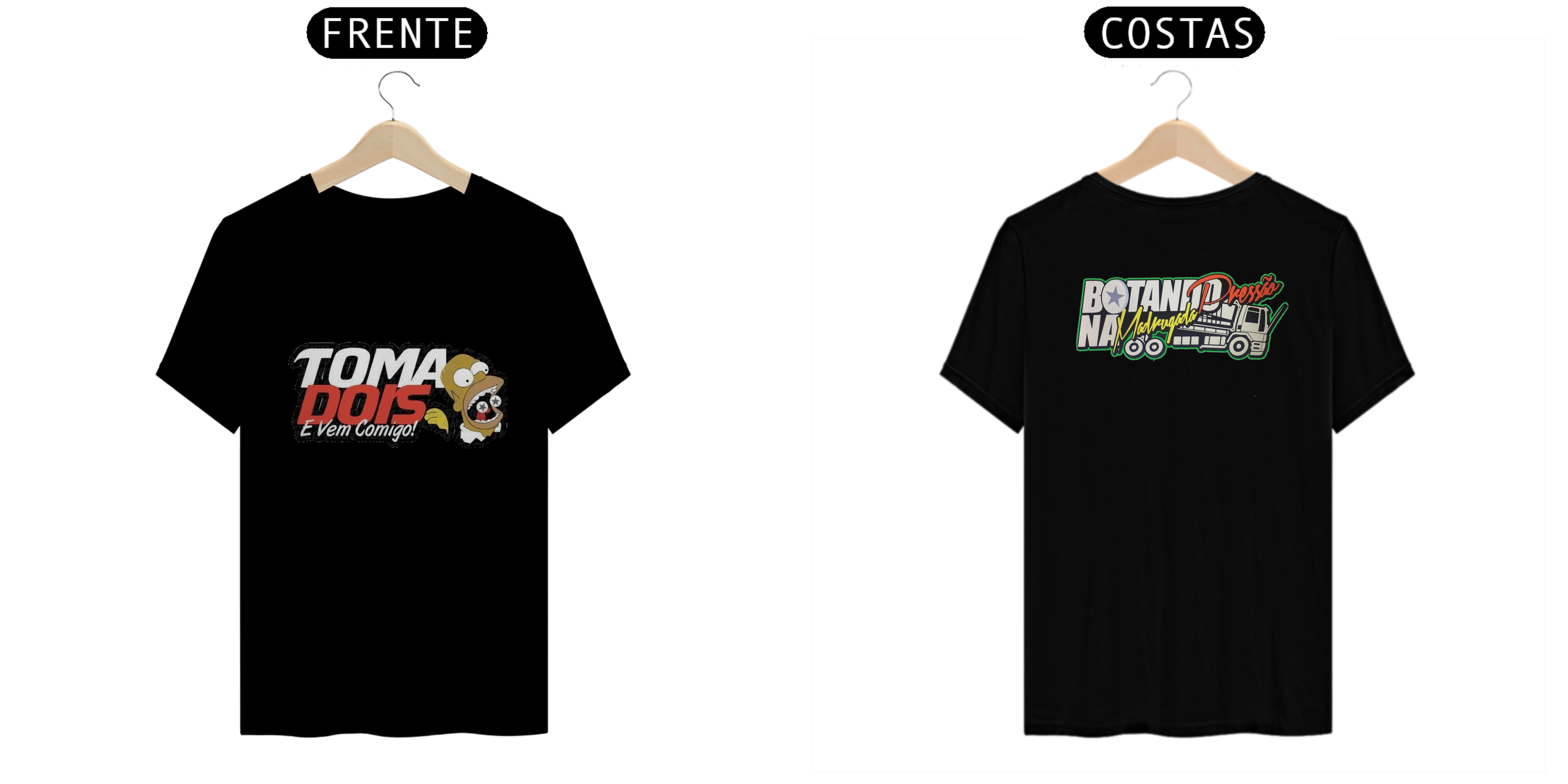 camiseta - toma-dois-e-vem-comigo