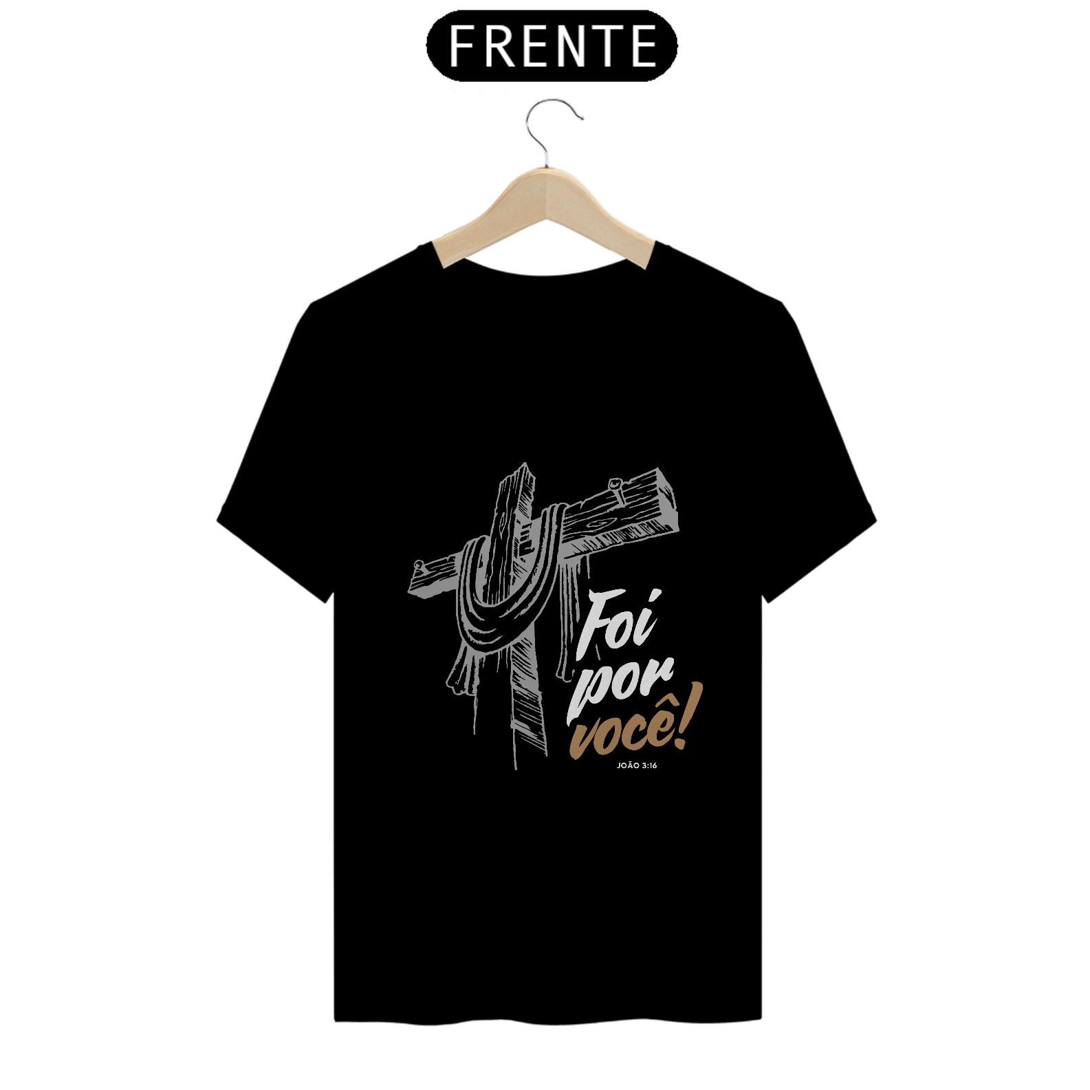 Camiseta Jesus - Foi por você!