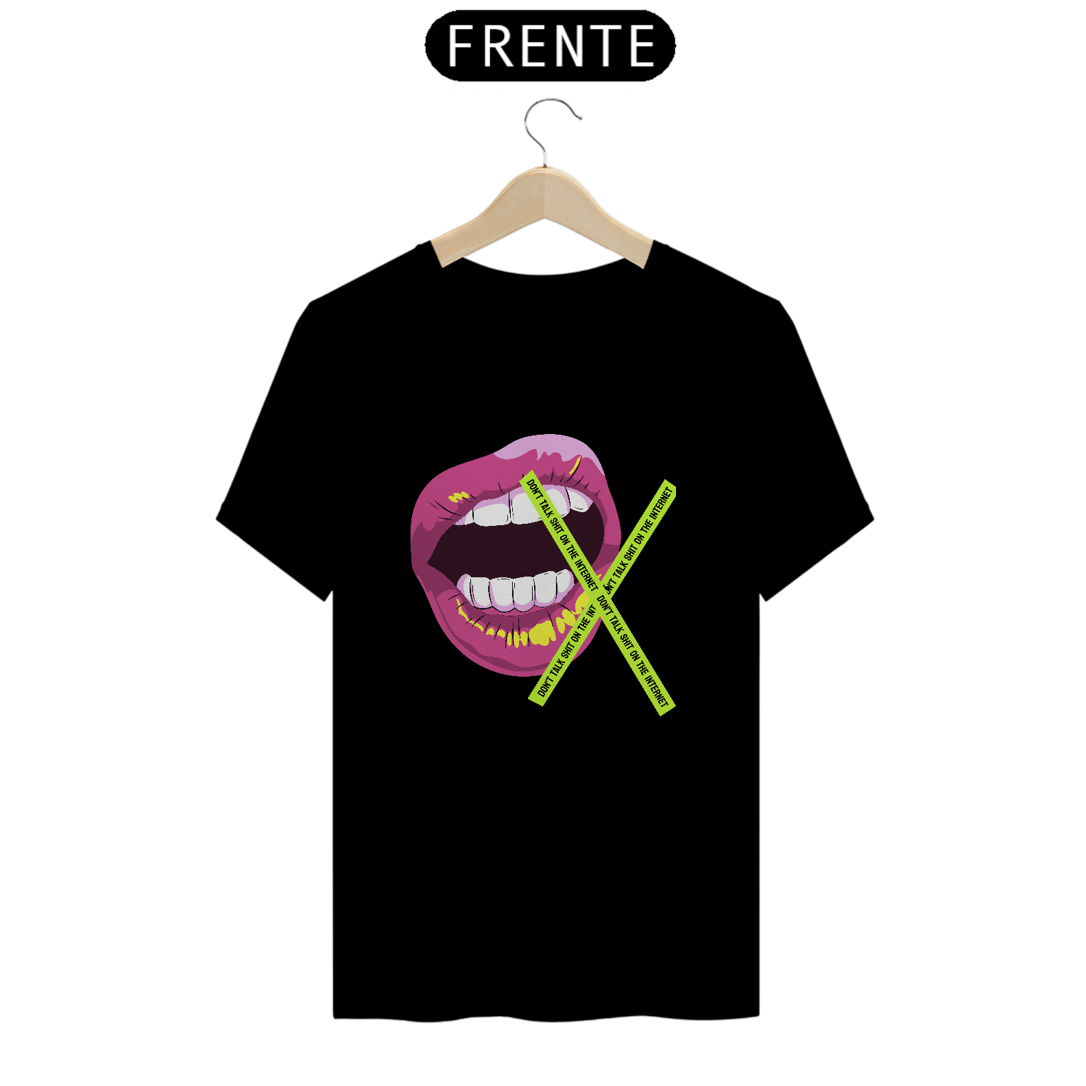 Camiseta Tshirt Don't talk sh1t about me