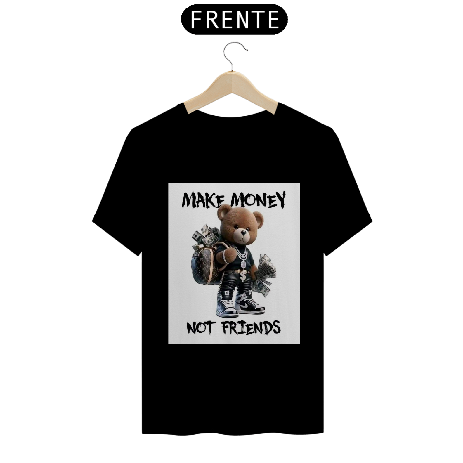 Camisa make money urso