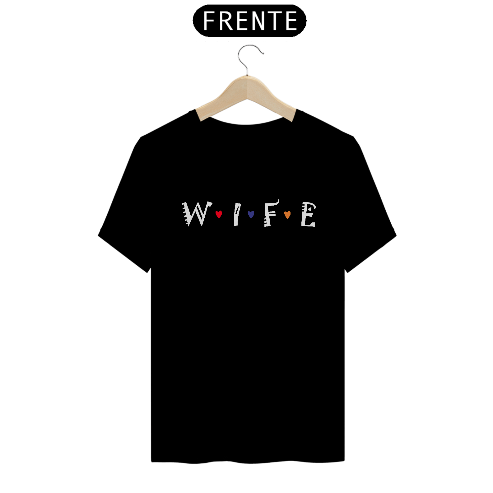 Camiseta WIFE Esposa Black