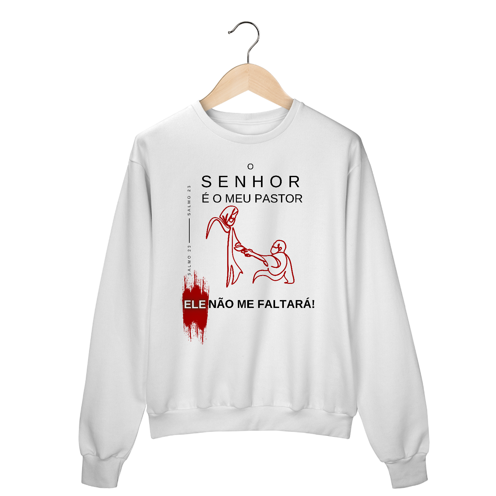Moletom Blusão O Senhor é meu pastor - Ele não me faltará