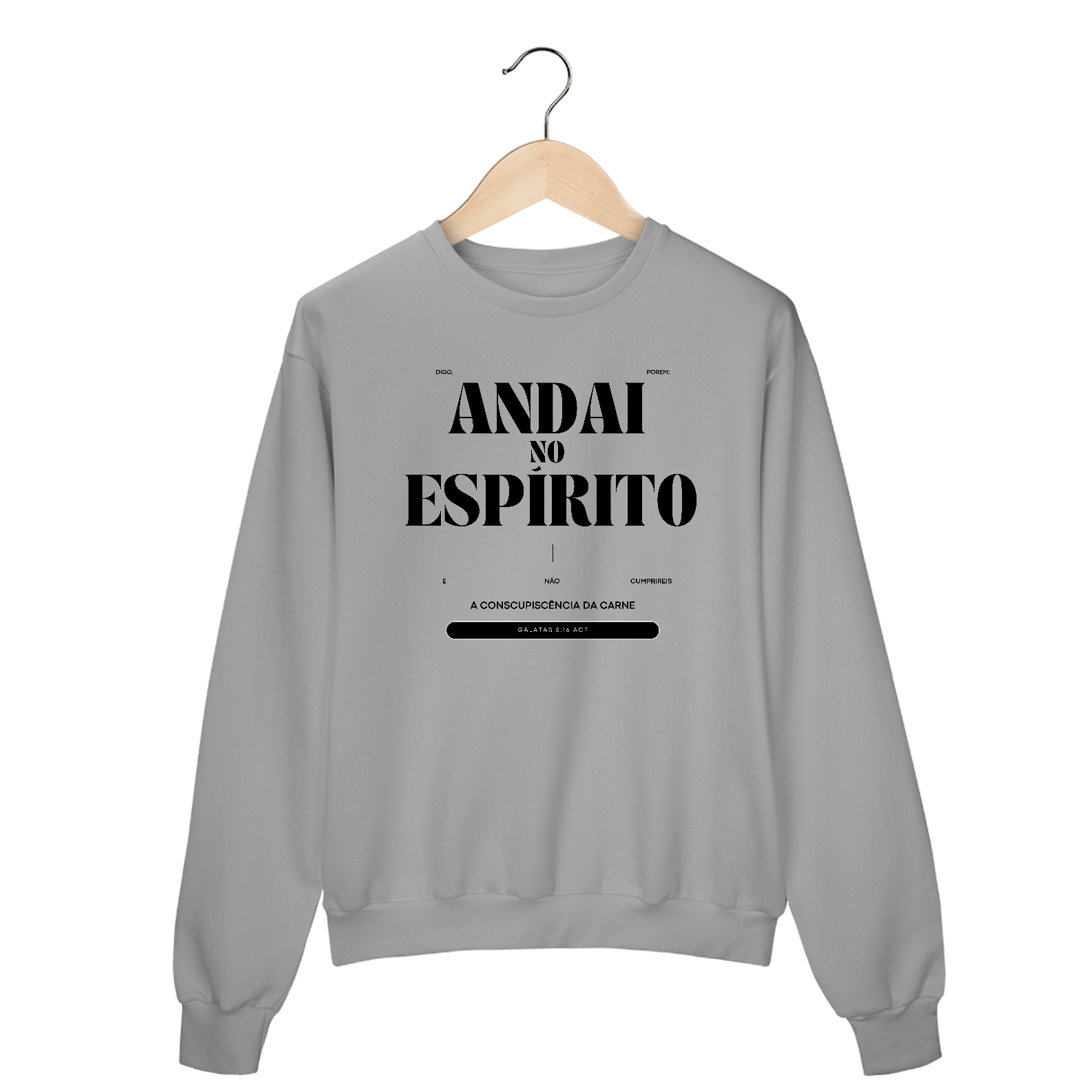 Moletom Blusão Andai no Espírito - Letras Pretas