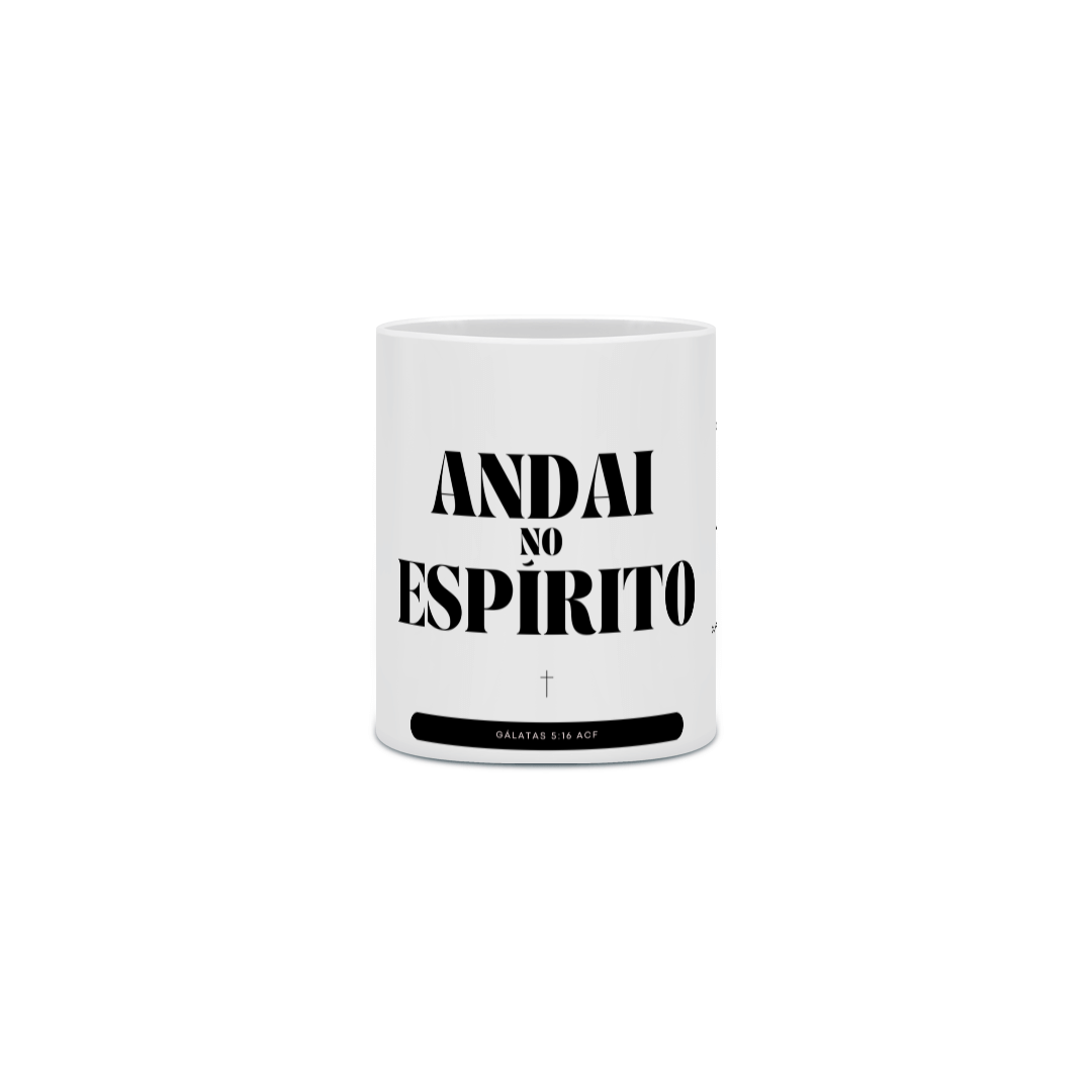 Caneca Andai no Espírito