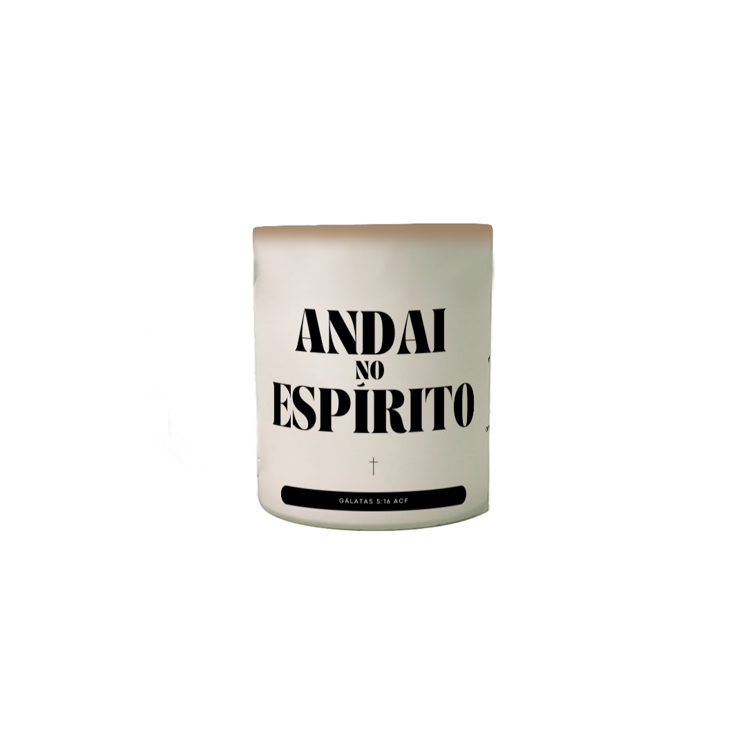 Caneca Mágica Andai no Espírito