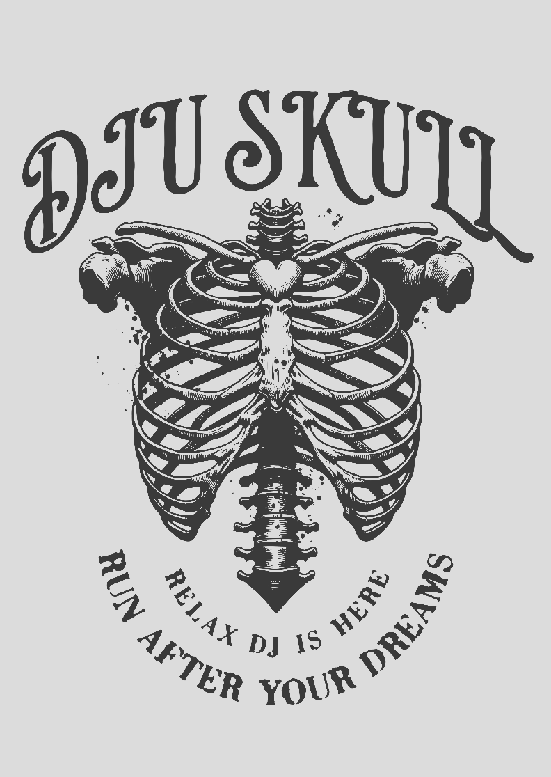 Relax DJ is Here - DJU Skull - Run After Your Dreams