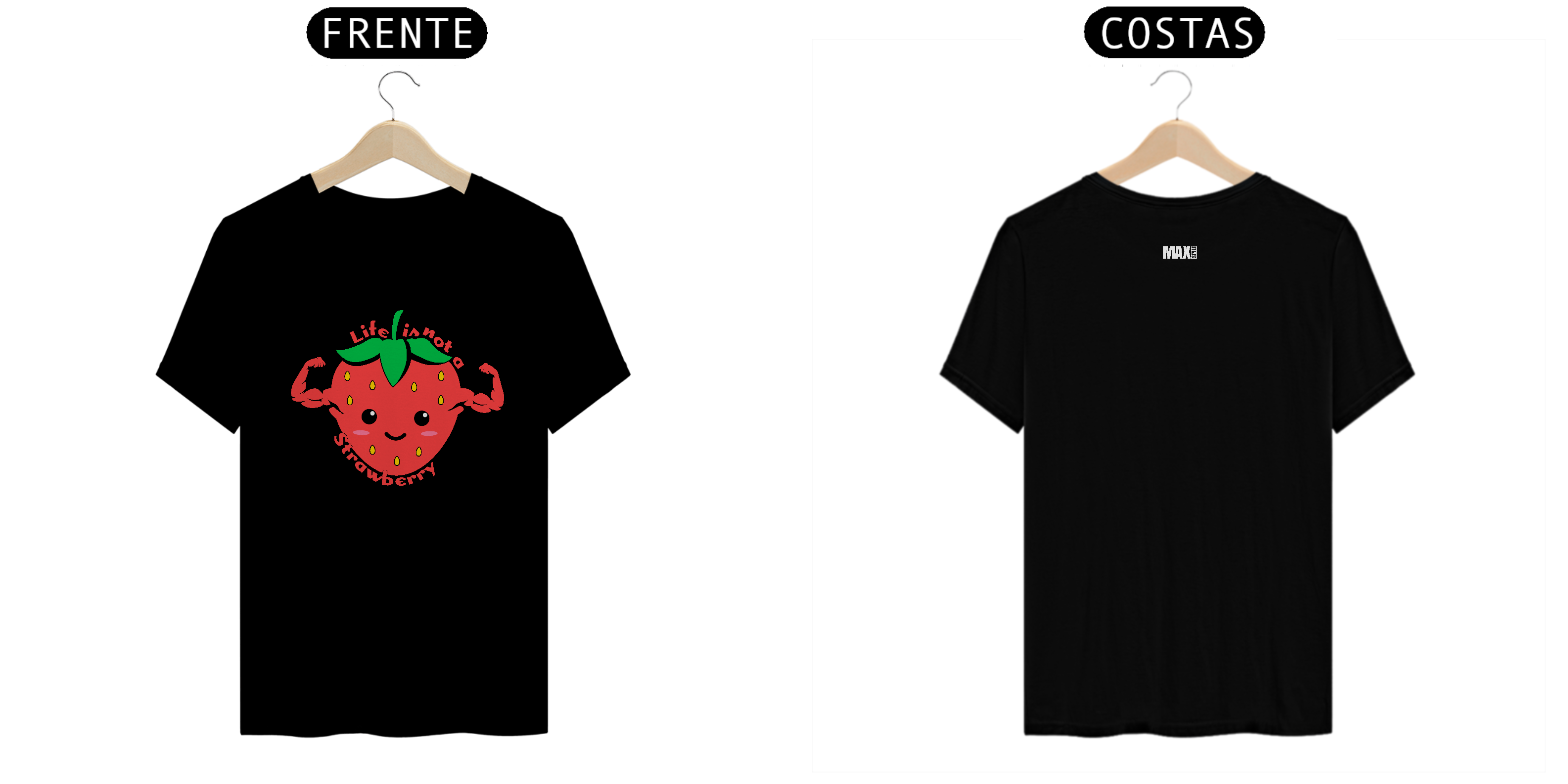 Nome do produto: Life is not a Strawberry