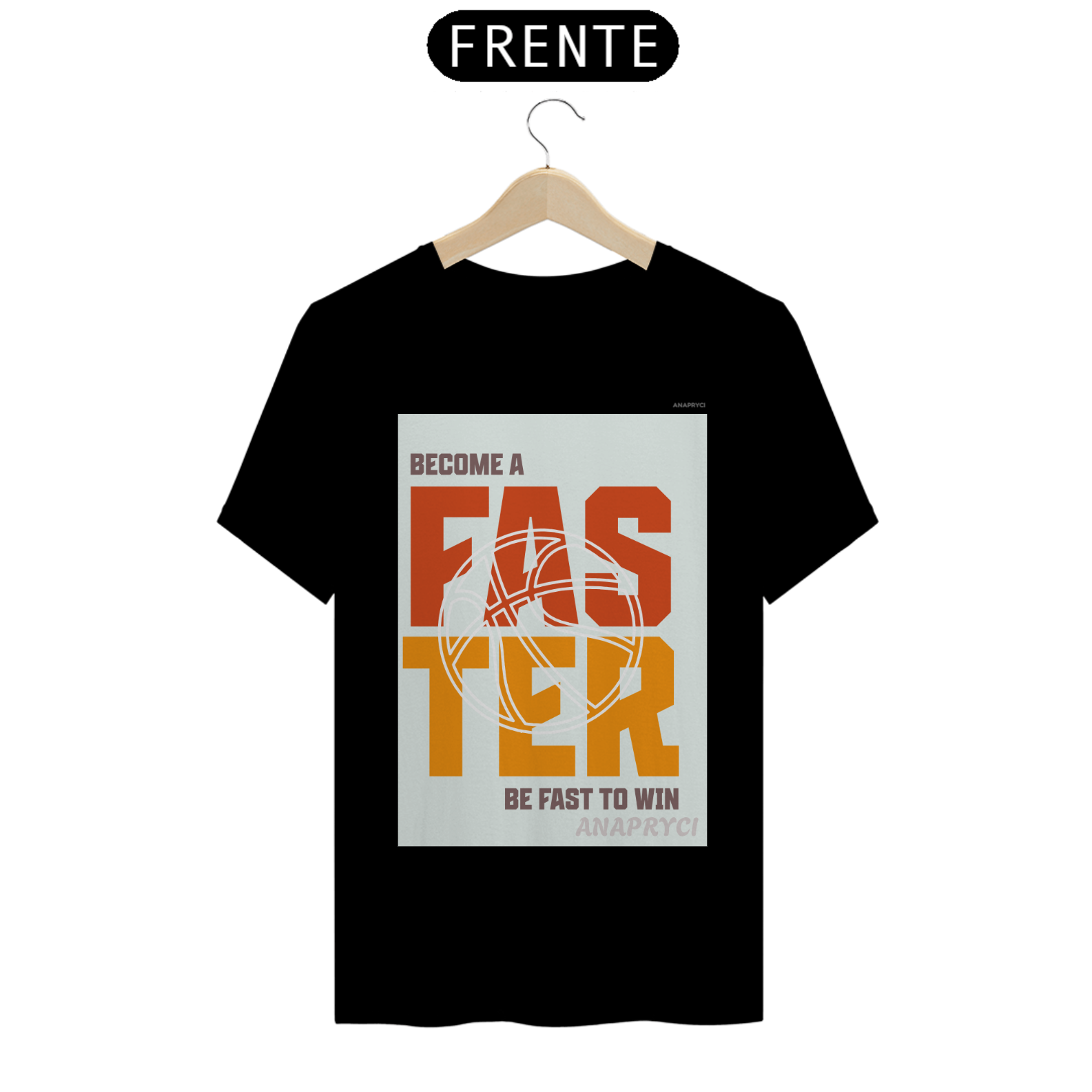 Camisa T-Shirt Quality Estampa FASTER ANAPRYCI