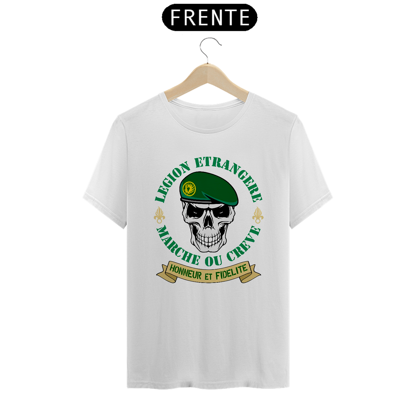 Camiseta Legião Estrangeira Francesa - Marche ou morra