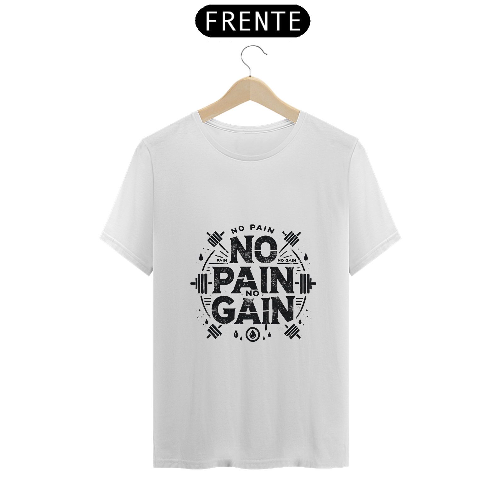 Camiseta No Pain, No Gain