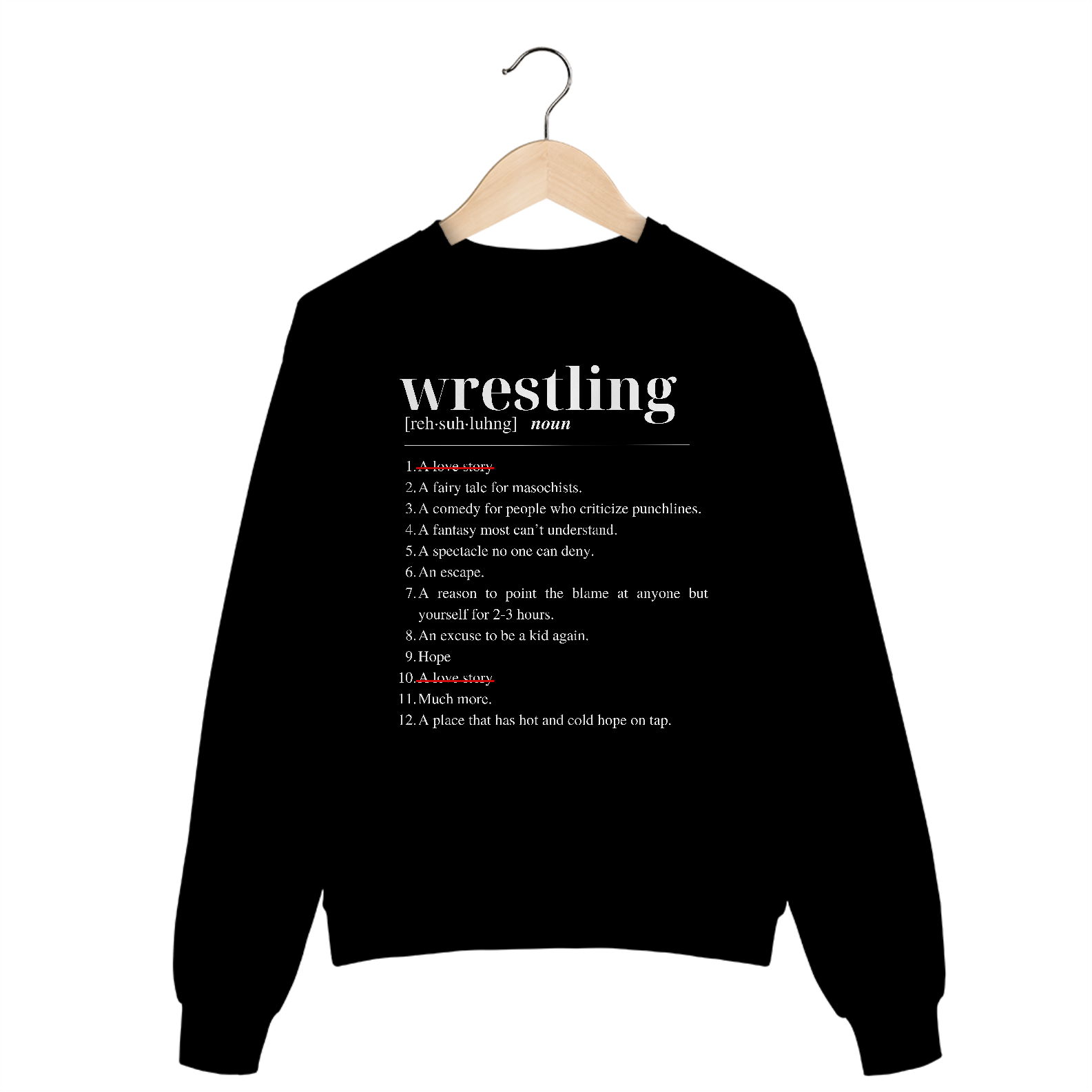 Moletom Wrestling is not a love story