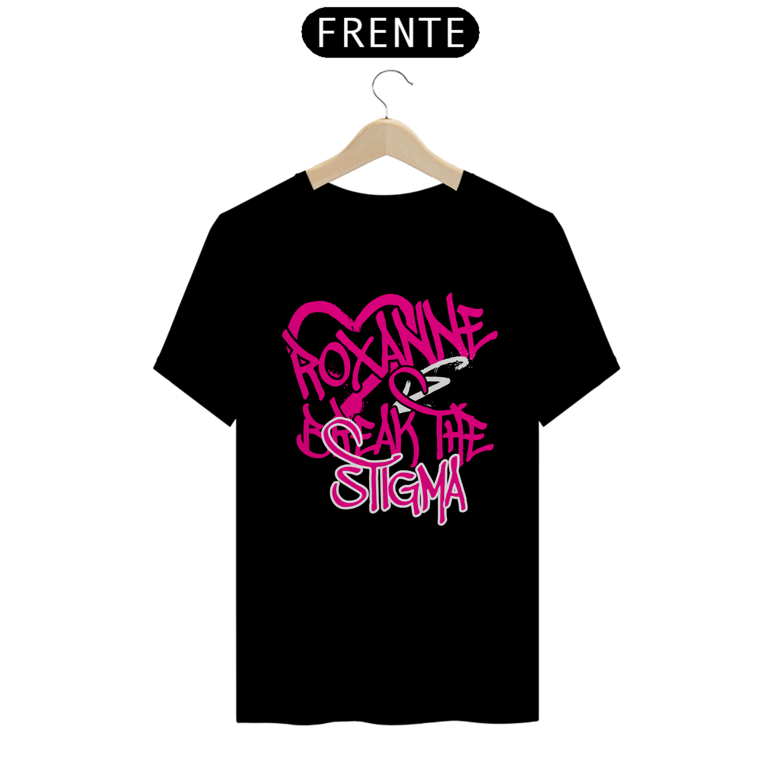 Camiseta Roxanne - Break The Stigma