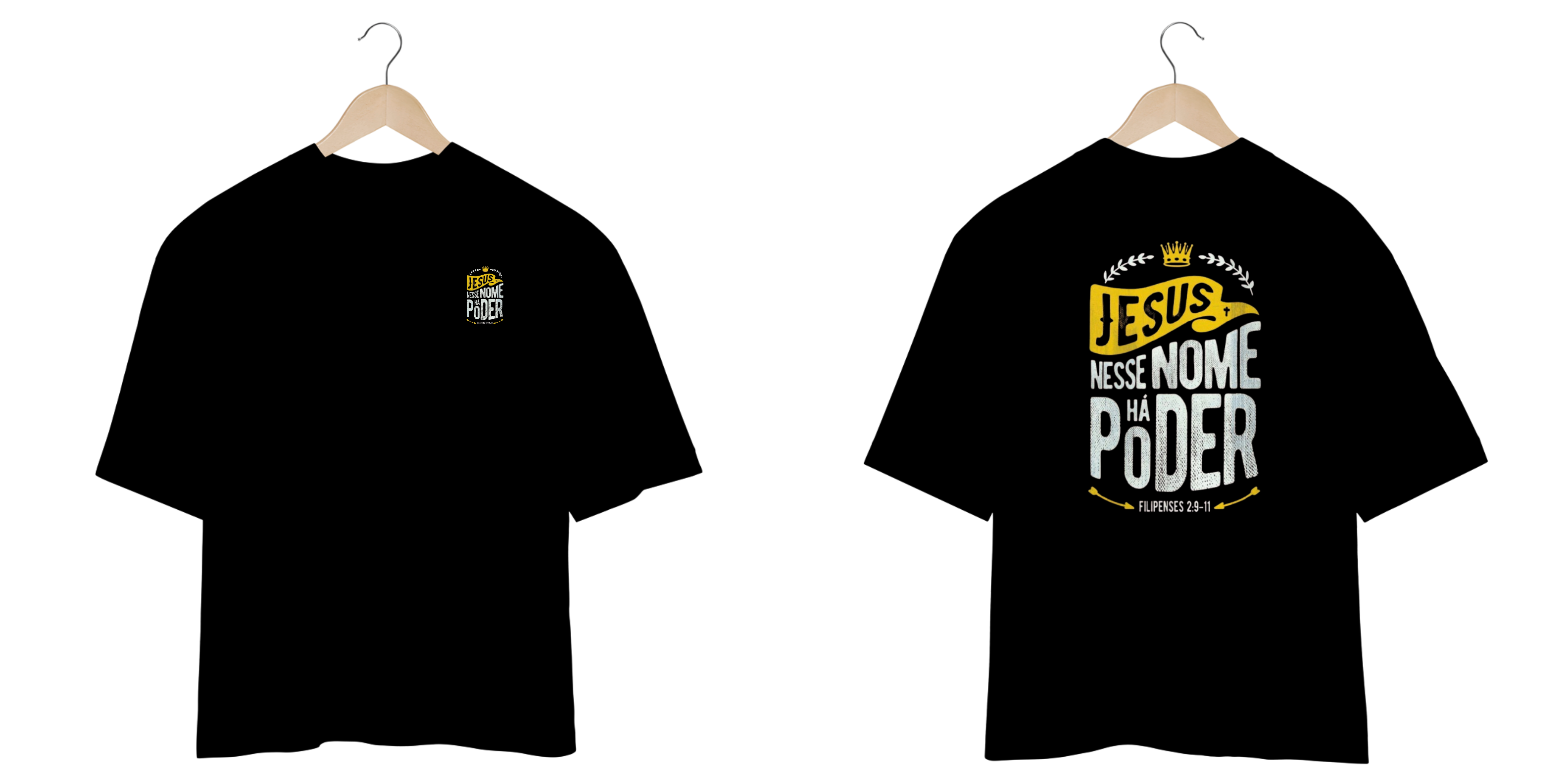 T-Shirt overside Nesse nome há poder