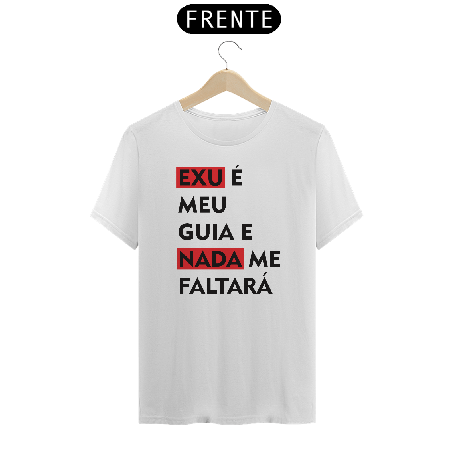 CAMISETA EXU É GUIA 