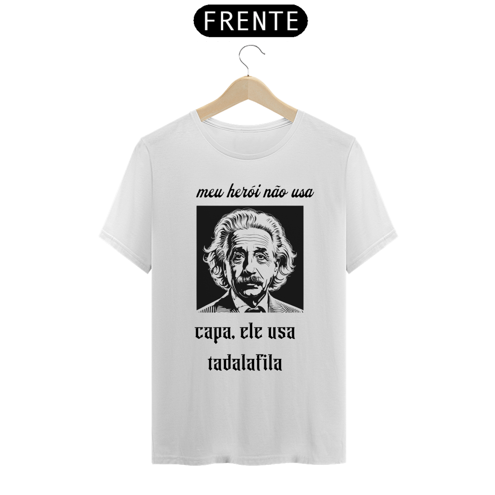 Meu herói não usa capa ele usa tadalafila