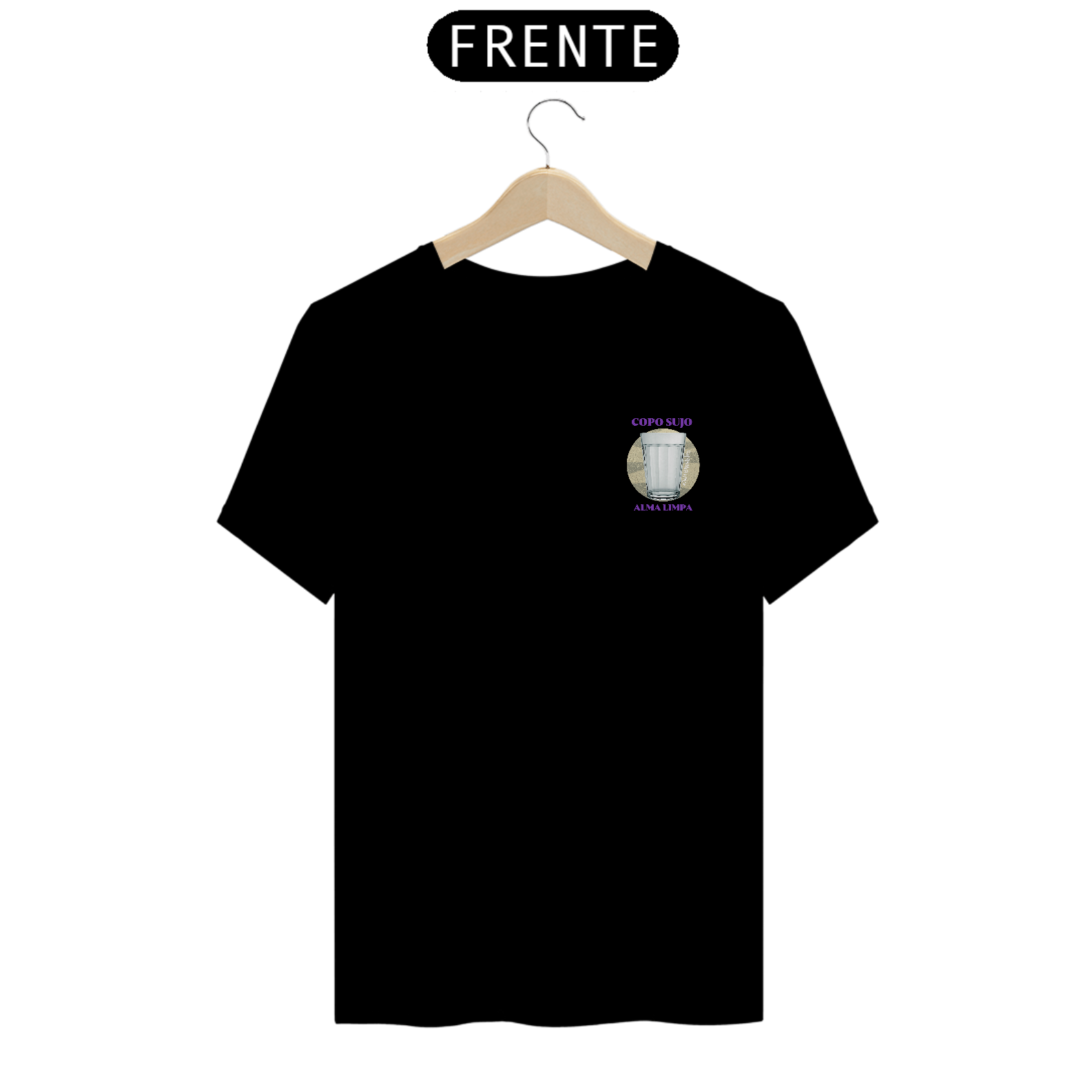Copo Sujo Alma Limpa - Camiseta