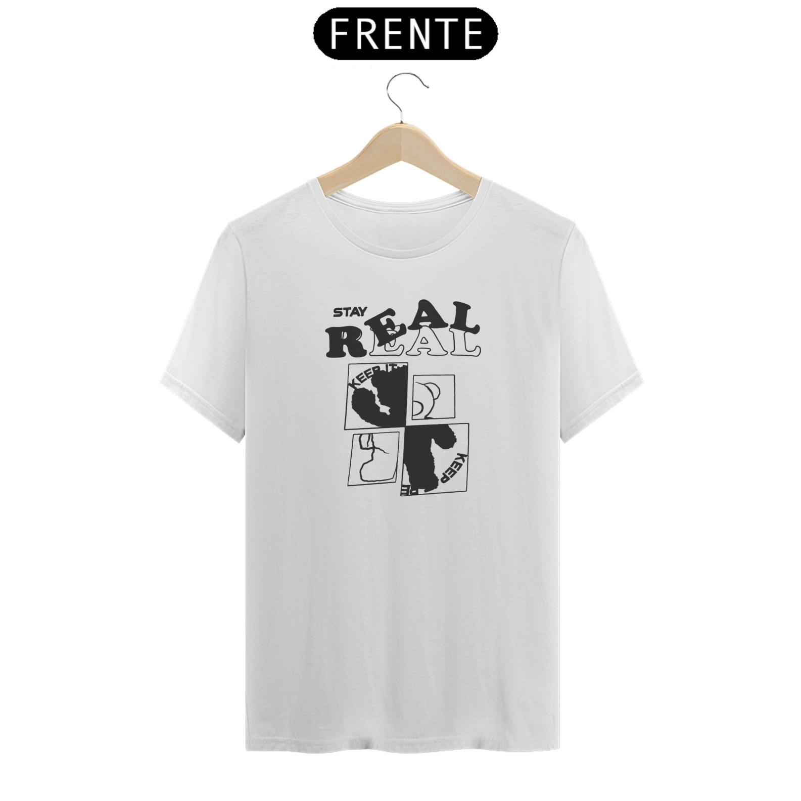 T-shirt  Stay Real