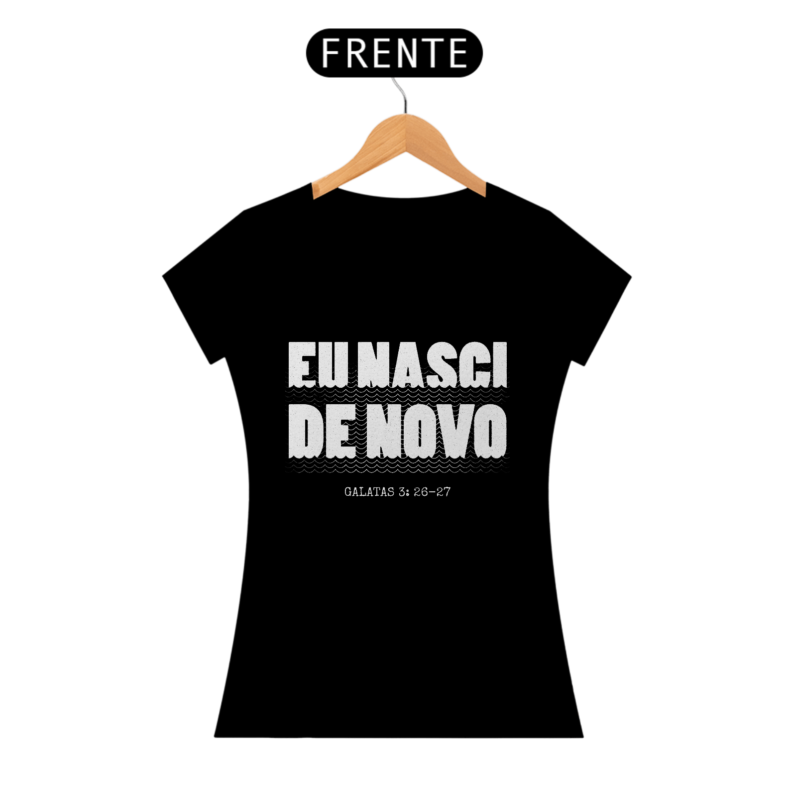 Nome do produto: Camiseta | Eu nasci de novo