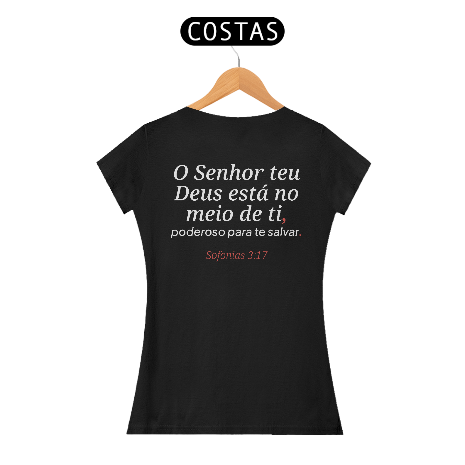 Nome do produto: Camiseta “Poderoso para Salvar” – Sofonias 3:17