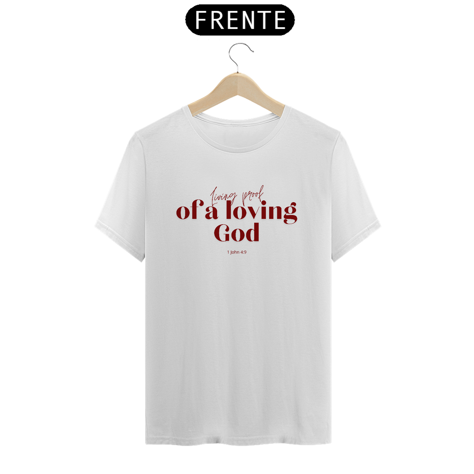 T-shirt | Loving God