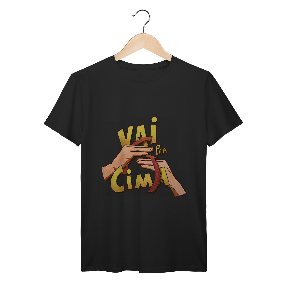 Vai pra cima - Camiseta Premium