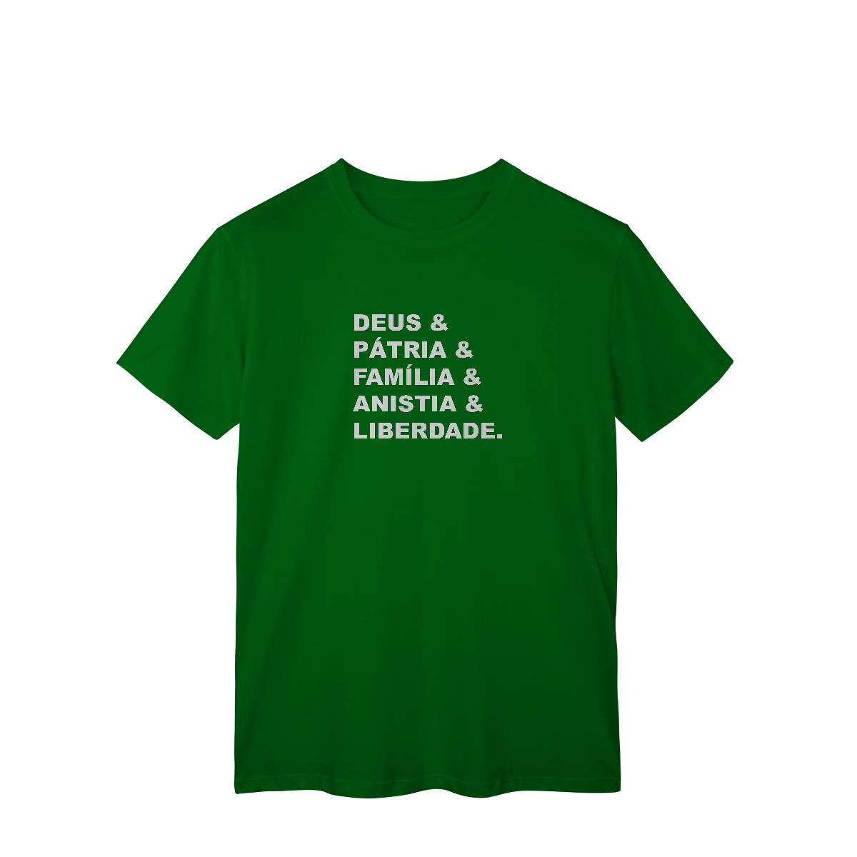 Deus & Pátria & Família & Anistia & Liberdade