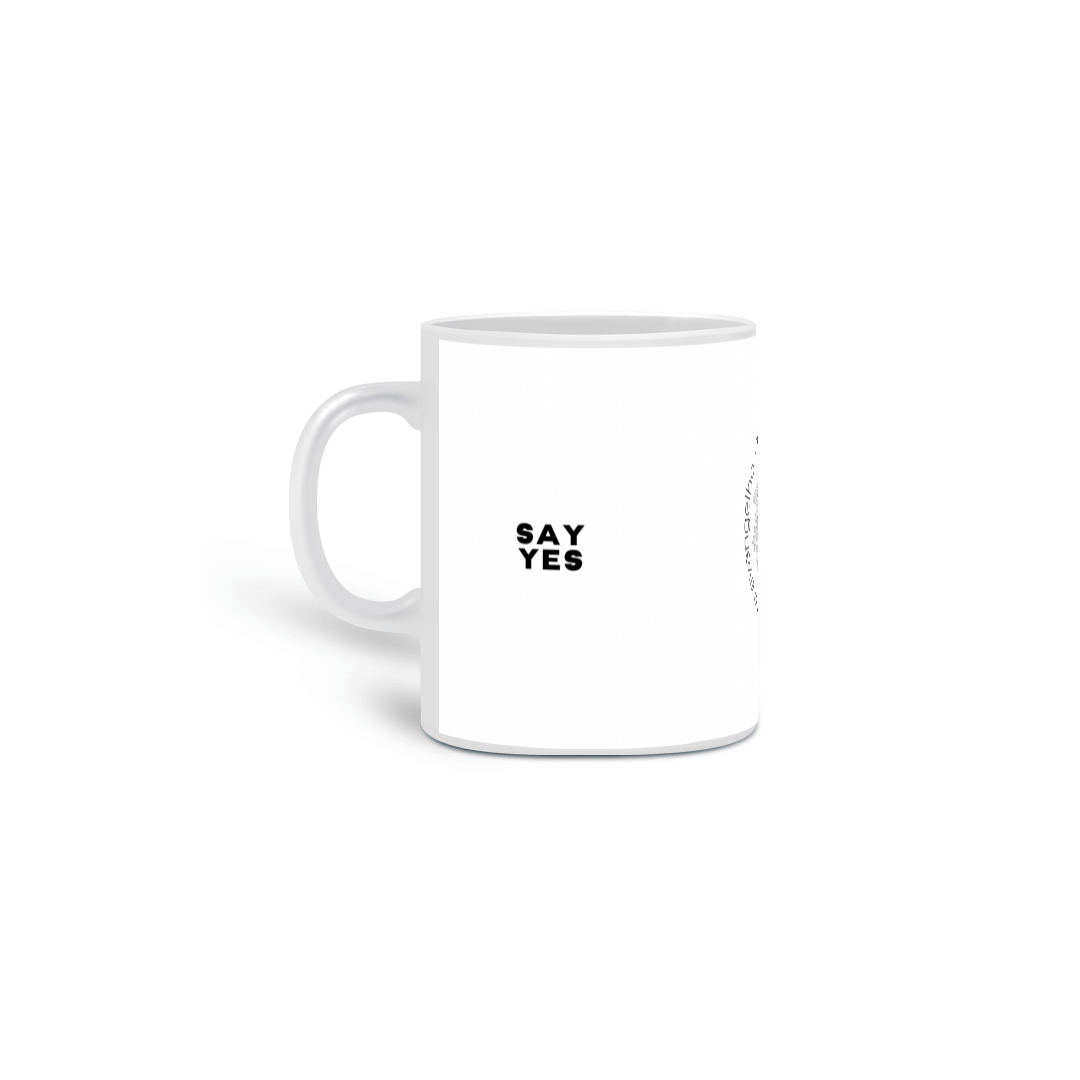 Caneca Say Yes
