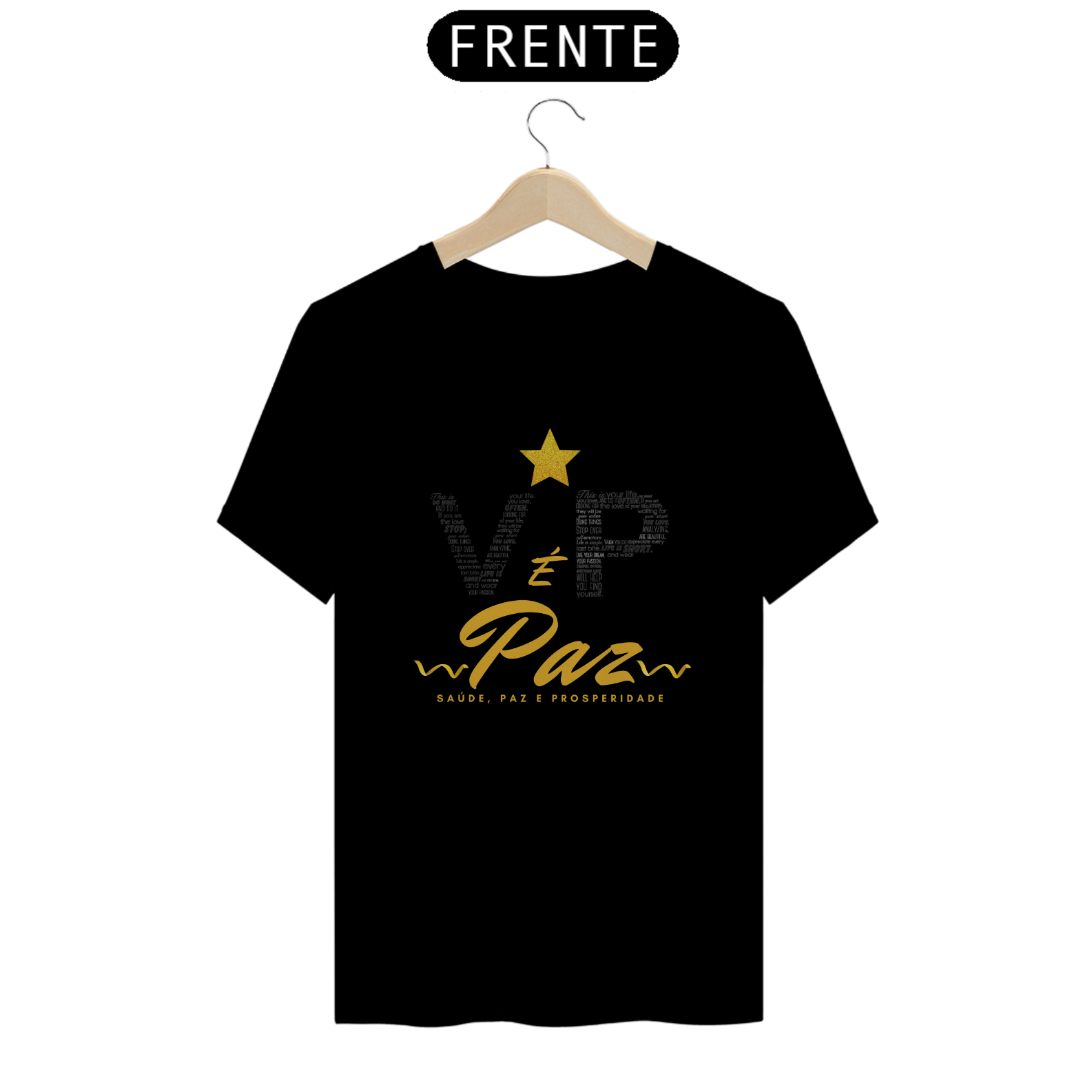 Camiseta VP É PAZ 