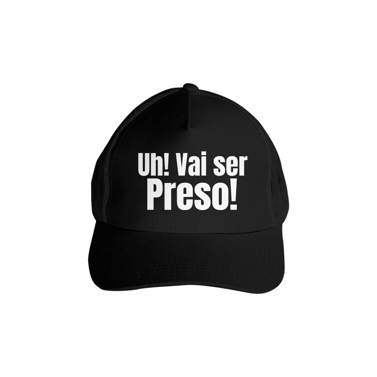 Boné Uh Vai ser Preso