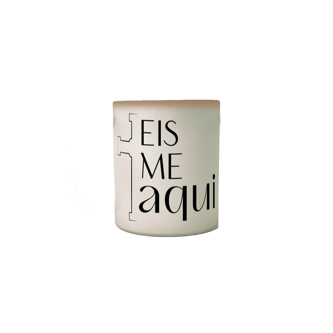Caneca Eis-me aqui