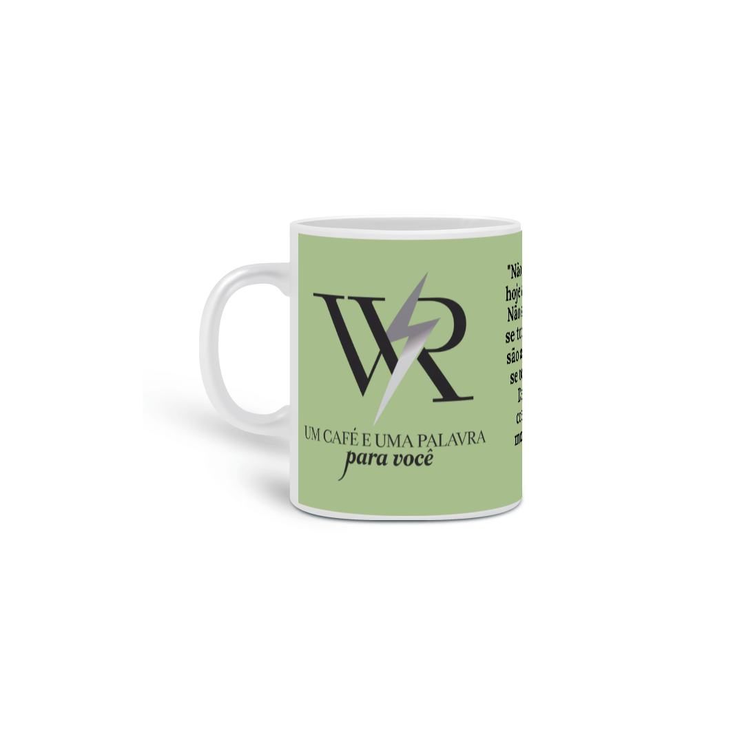 CANECA 05 - UM CAFÉ E UMA PALAVRA PARA VOCÊ 