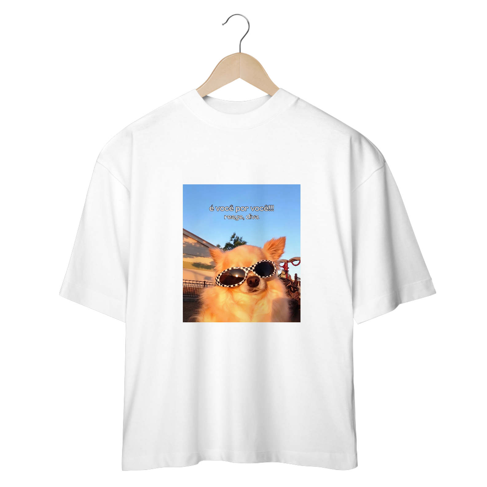 É você por você. Reage, diva.