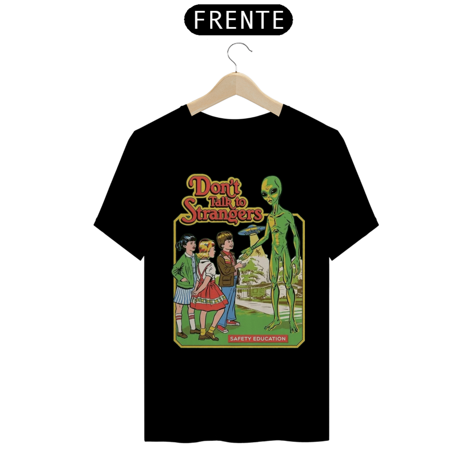 Camiseta Não Fale com Estranhos