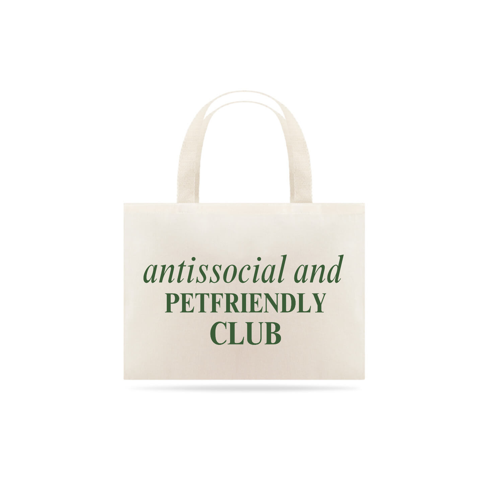 Ecobag - Antissocial and petfriendly club